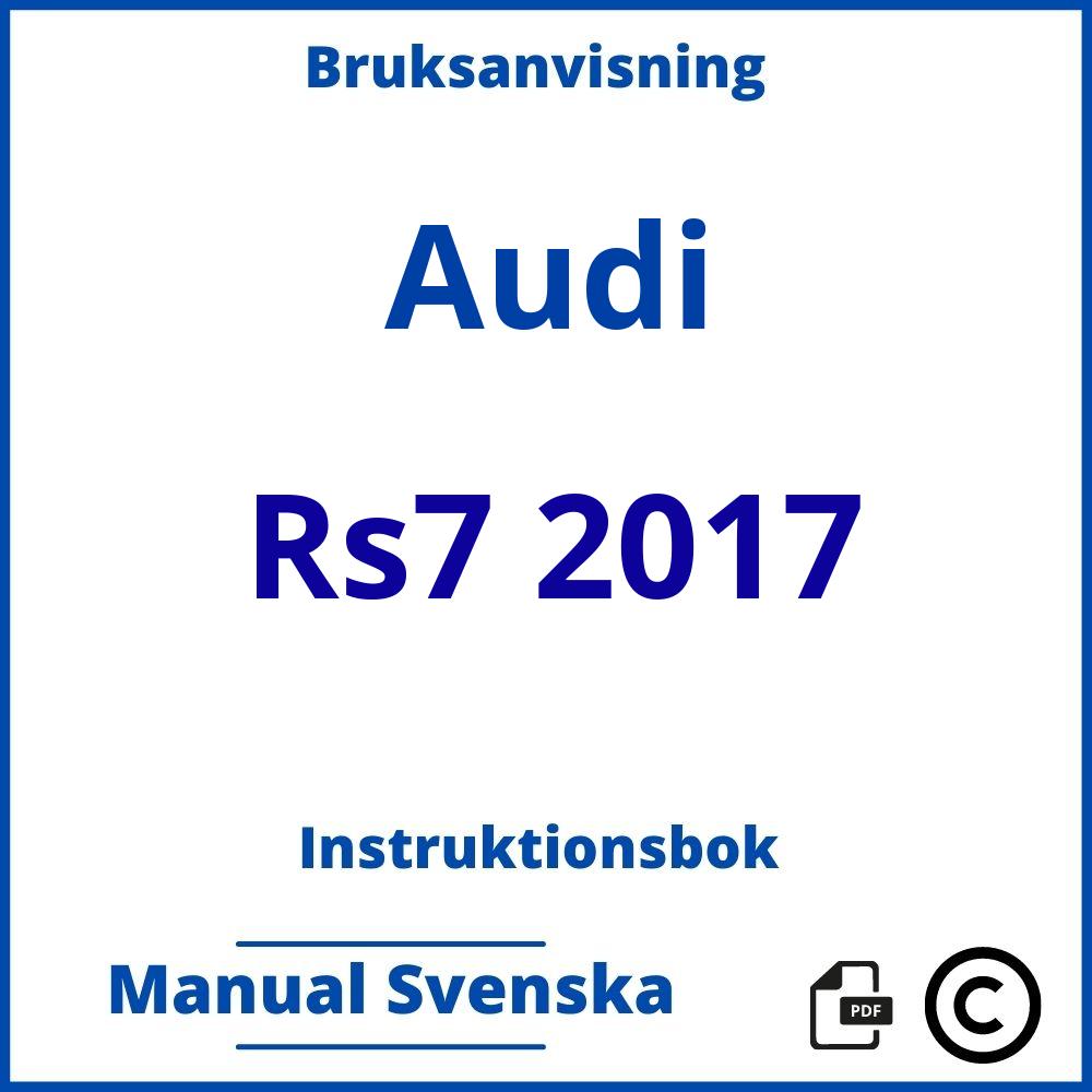 https://www.bruksanvisni.ng/audi/rs7-2017/bruksanvisning;Audi;Rs7 2017;audi-rs7-2017;audi-rs7-2017-pdf;https://instruktionsbokbil.com/wp-content/uploads/audi-rs7-2017-pdf.jpg;https://instruktionsbokbil.com/audi-rs7-2017-oppna/;872;8