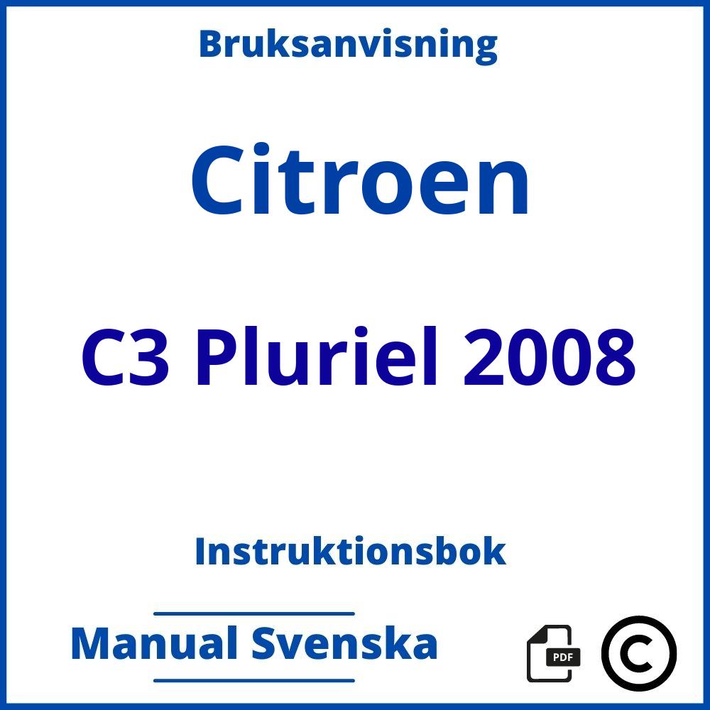 https://www.bruksanvisni.ng/citroen/c3-pluriel-2008/bruksanvisning;Citroen;C3 Pluriel 2008;citroen-c3-pluriel-2008;citroen-c3-pluriel-2008-pdf;https://instruktionsbokbil.com/wp-content/uploads/citroen-c3-pluriel-2008-pdf.jpg;https://instruktionsbokbil.com/citroen-c3-pluriel-2008-oppna/;871;2