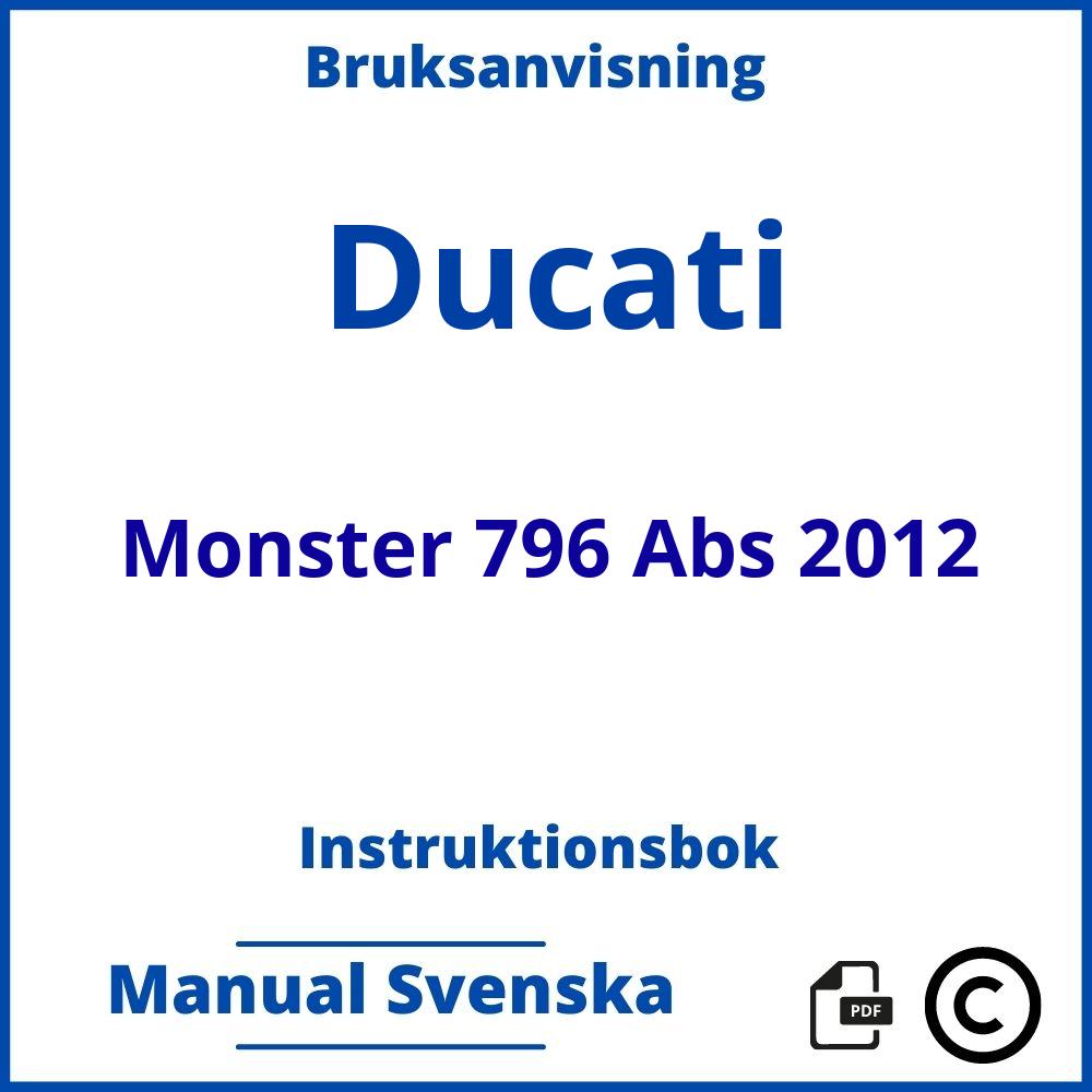 https://www.bruksanvisni.ng/ducati/monster-796-abs-2012/bruksanvisning;Ducati;Monster 796 Abs 2012;ducati-monster-796-abs-2012;ducati-monster-796-abs-2012-pdf;https://instruktionsbokbil.com/wp-content/uploads/ducati-monster-796-abs-2012-pdf.jpg;https://instruktionsbokbil.com/ducati-monster-796-abs-2012-oppna/;180;7