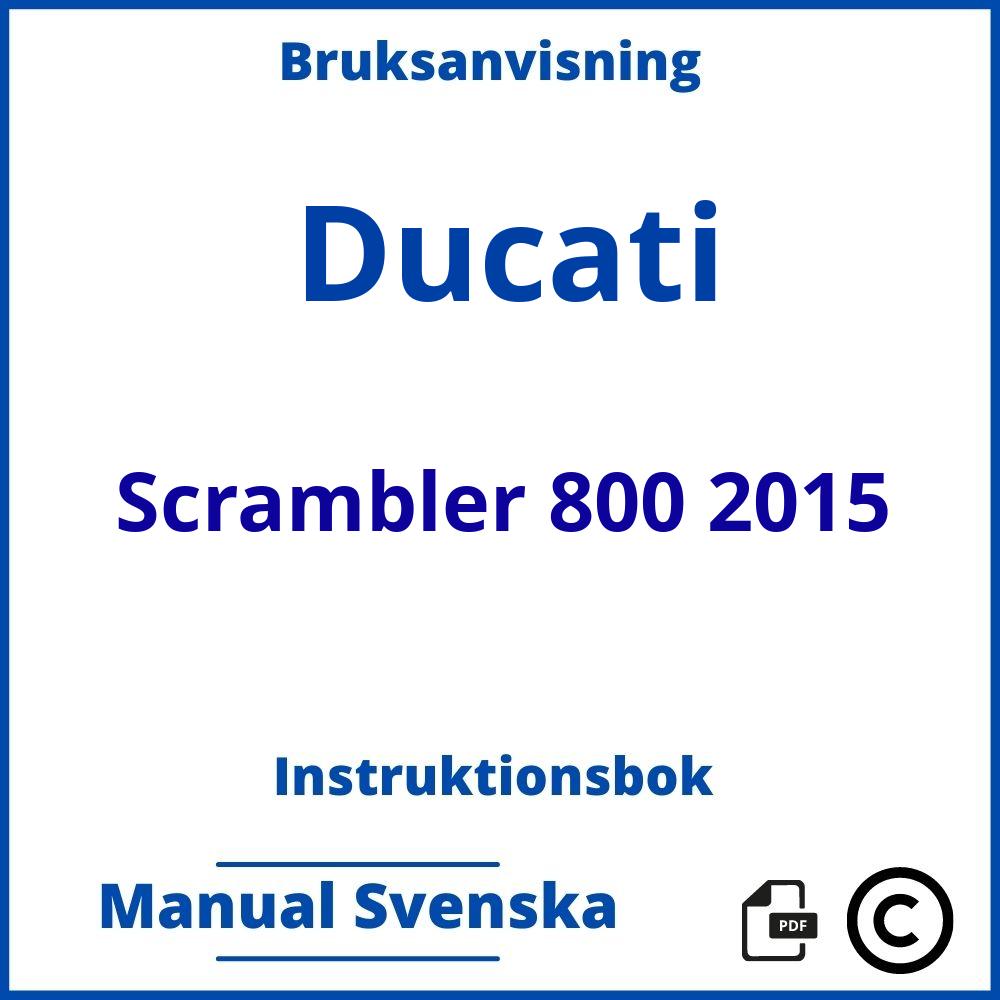 https://www.bruksanvisni.ng/ducati/scrambler-800-2015/bruksanvisning;Ducati;Scrambler 800 2015;ducati-scrambler-800-2015;ducati-scrambler-800-2015-pdf;https://instruktionsbokbil.com/wp-content/uploads/ducati-scrambler-800-2015-pdf.jpg;https://instruktionsbokbil.com/ducati-scrambler-800-2015-oppna/;101;9