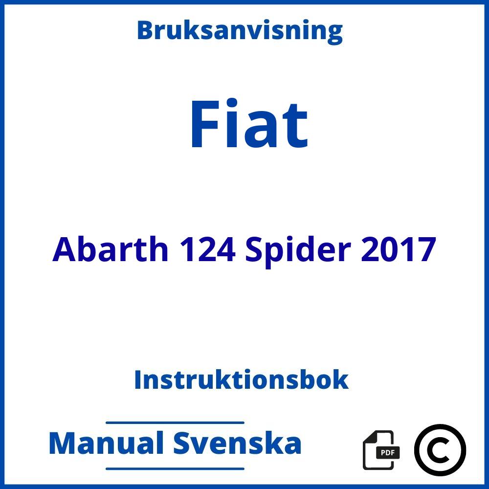 https://www.bruksanvisni.ng/fiat/abarth-124-spider-2017/bruksanvisning;Fiat;Abarth 124 Spider 2017;fiat-abarth-124-spider-2017;fiat-abarth-124-spider-2017-pdf;https://instruktionsbokbil.com/wp-content/uploads/fiat-abarth-124-spider-2017-pdf.jpg;https://instruktionsbokbil.com/fiat-abarth-124-spider-2017-oppna/;659;6