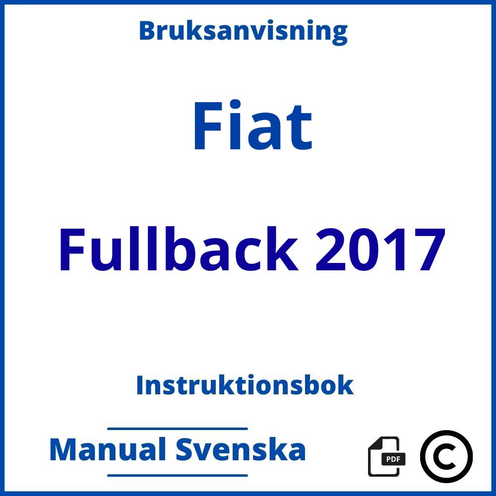 https://www.bruksanvisni.ng/fiat/fullback-2017/bruksanvisning;Fiat;Fullback 2017;fiat-fullback-2017;fiat-fullback-2017-pdf;https://instruktionsbokbil.com/wp-content/uploads/fiat-fullback-2017-pdf.jpg;https://instruktionsbokbil.com/fiat-fullback-2017-oppna/;287;6