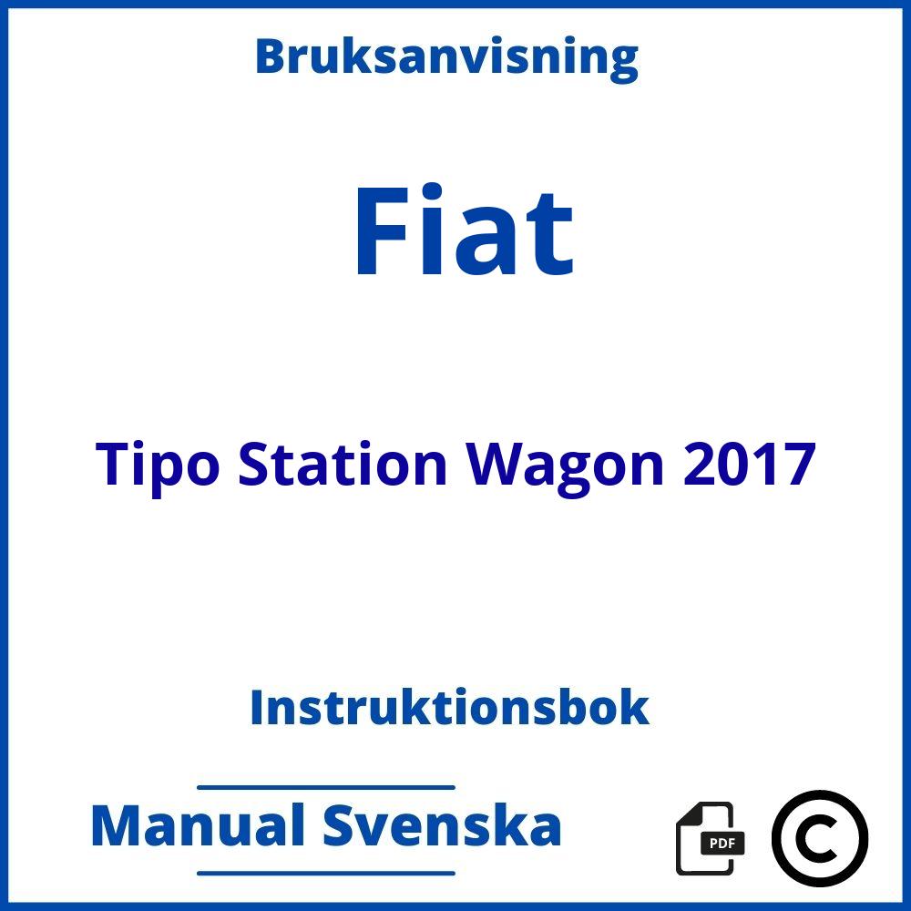 https://www.bruksanvisni.ng/fiat/tipo-station-wagon-2017/bruksanvisning;Fiat;Tipo Station Wagon 2017;fiat-tipo-station-wagon-2017;fiat-tipo-station-wagon-2017-pdf;https://instruktionsbokbil.com/wp-content/uploads/fiat-tipo-station-wagon-2017-pdf.jpg;https://instruktionsbokbil.com/fiat-tipo-station-wagon-2017-oppna/;149;7