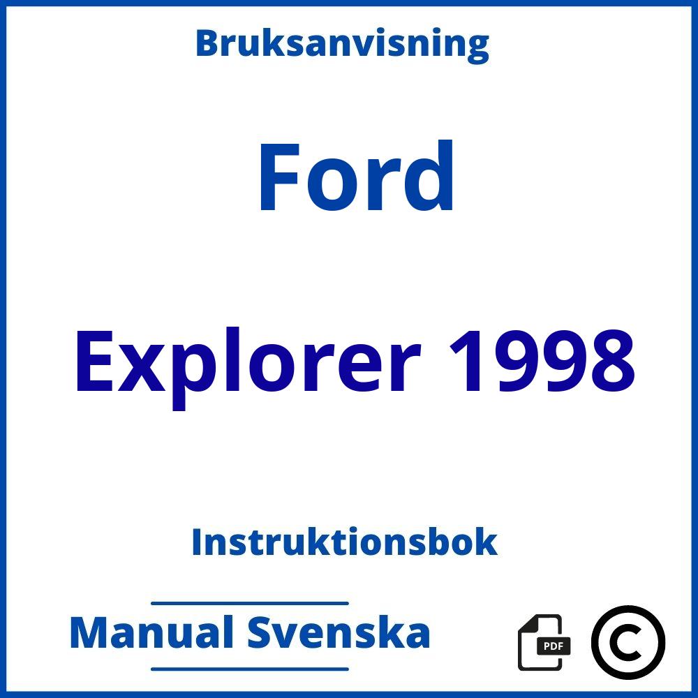 https://www.bruksanvisni.ng/ford/explorer-1998/bruksanvisning;Ford;Explorer 1998;ford-explorer-1998;ford-explorer-1998-pdf;https://instruktionsbokbil.com/wp-content/uploads/ford-explorer-1998-pdf.jpg;https://instruktionsbokbil.com/ford-explorer-1998-oppna/;198;6