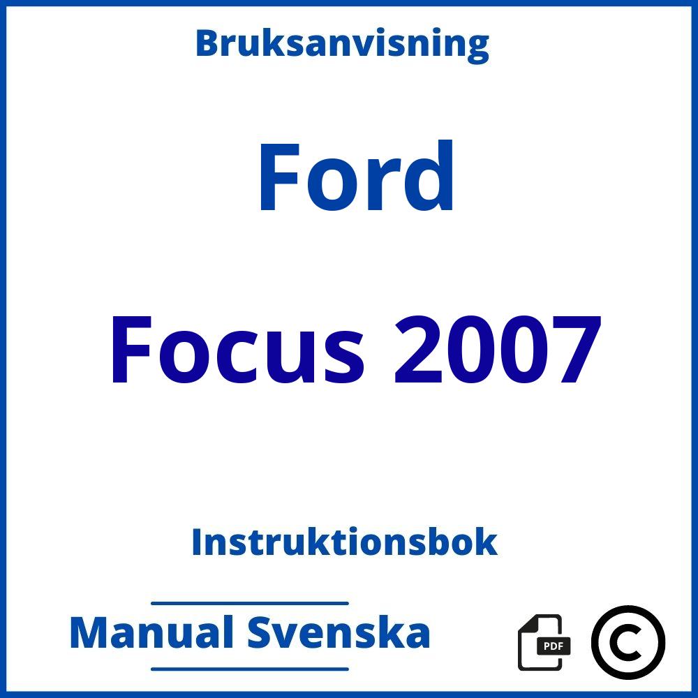 https://www.bruksanvisni.ng/ford/focus-2007/bruksanvisning;Ford;Focus 2007;ford-focus-2007;ford-focus-2007-pdf;https://instruktionsbokbil.com/wp-content/uploads/ford-focus-2007-pdf.jpg;https://instruktionsbokbil.com/ford-focus-2007-oppna/;675;6