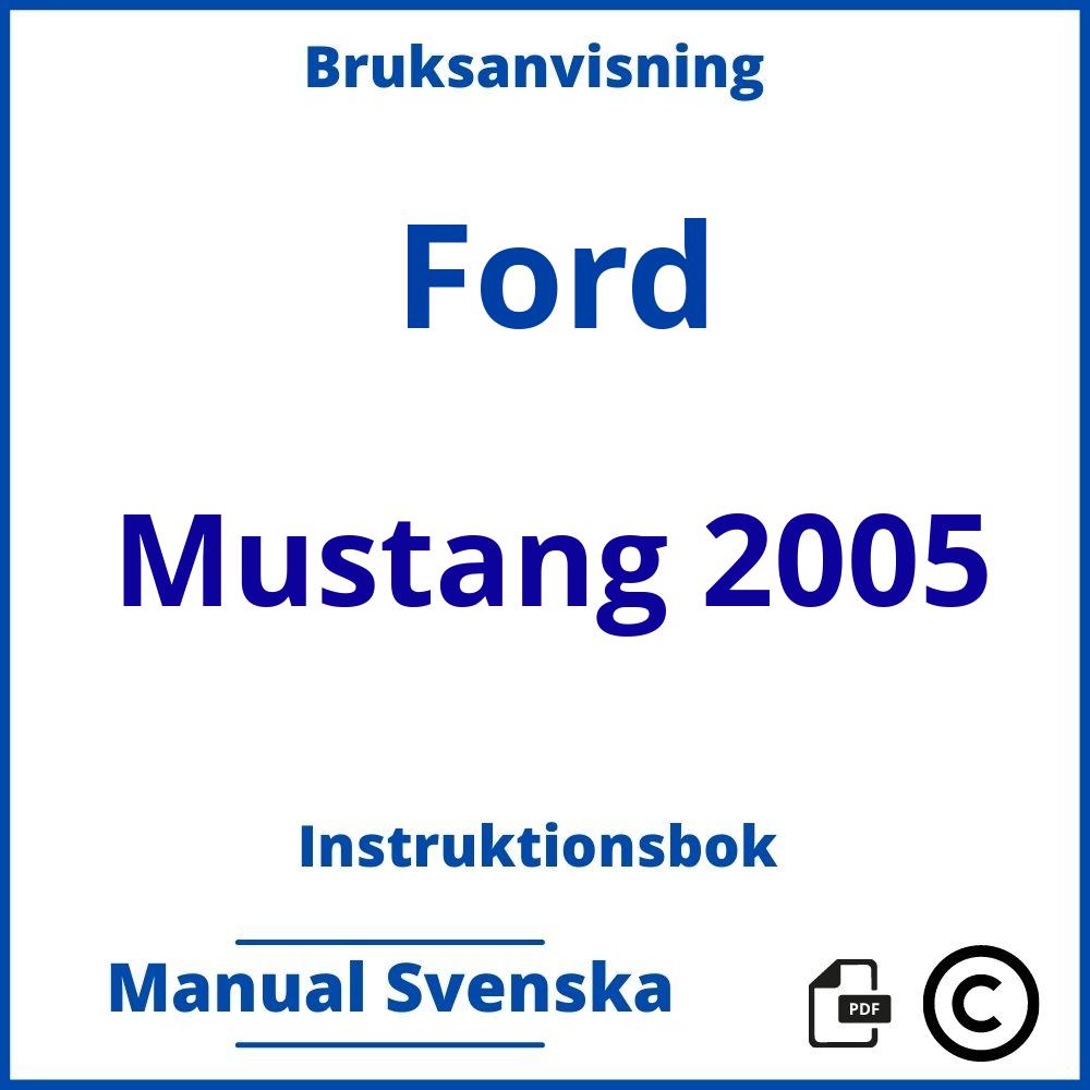 https://www.bruksanvisni.ng/ford/mustang-2005/bruksanvisning;Ford;Mustang 2005;ford-mustang-2005;ford-mustang-2005-pdf;https://instruktionsbokbil.com/wp-content/uploads/ford-mustang-2005-pdf.jpg;https://instruktionsbokbil.com/ford-mustang-2005-oppna/;920;6