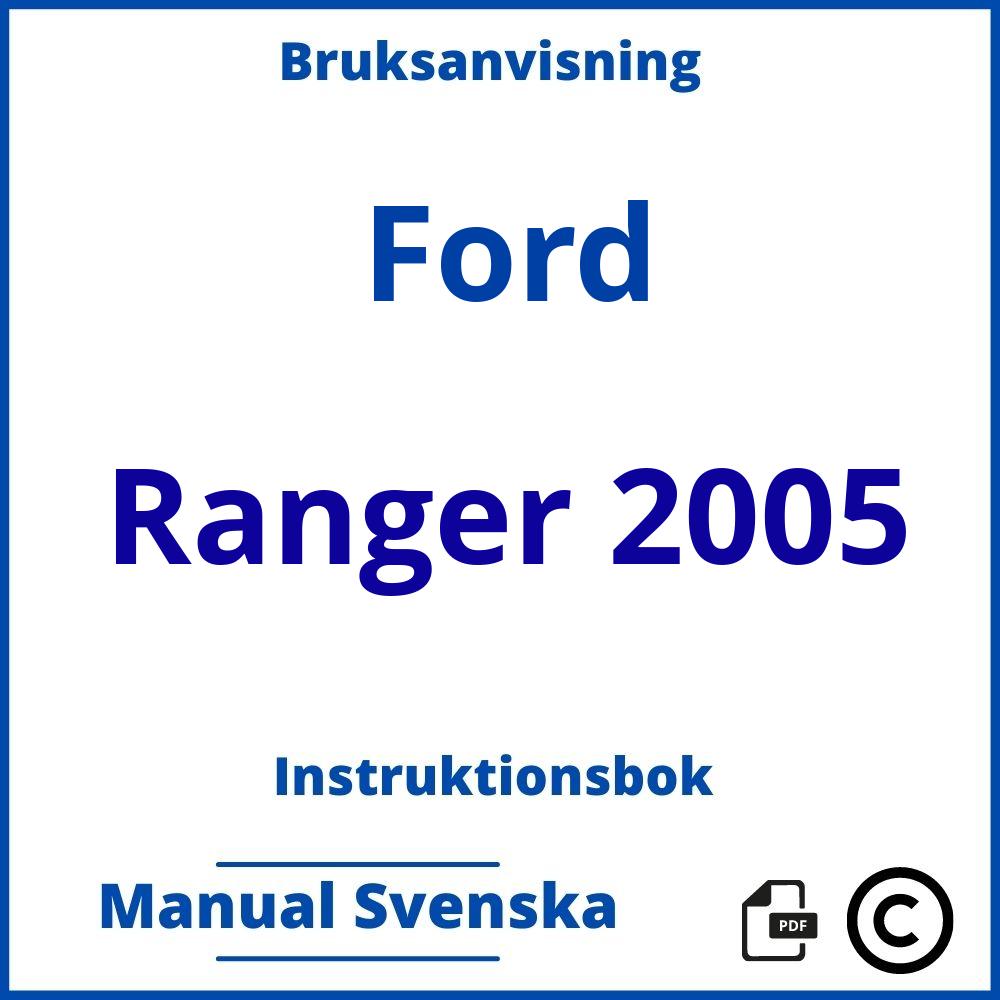 https://www.bruksanvisni.ng/ford/ranger-2005/bruksanvisning;Ford;Ranger 2005;ford-ranger-2005;ford-ranger-2005-pdf;https://instruktionsbokbil.com/wp-content/uploads/ford-ranger-2005-pdf.jpg;https://instruktionsbokbil.com/ford-ranger-2005-oppna/;419;2