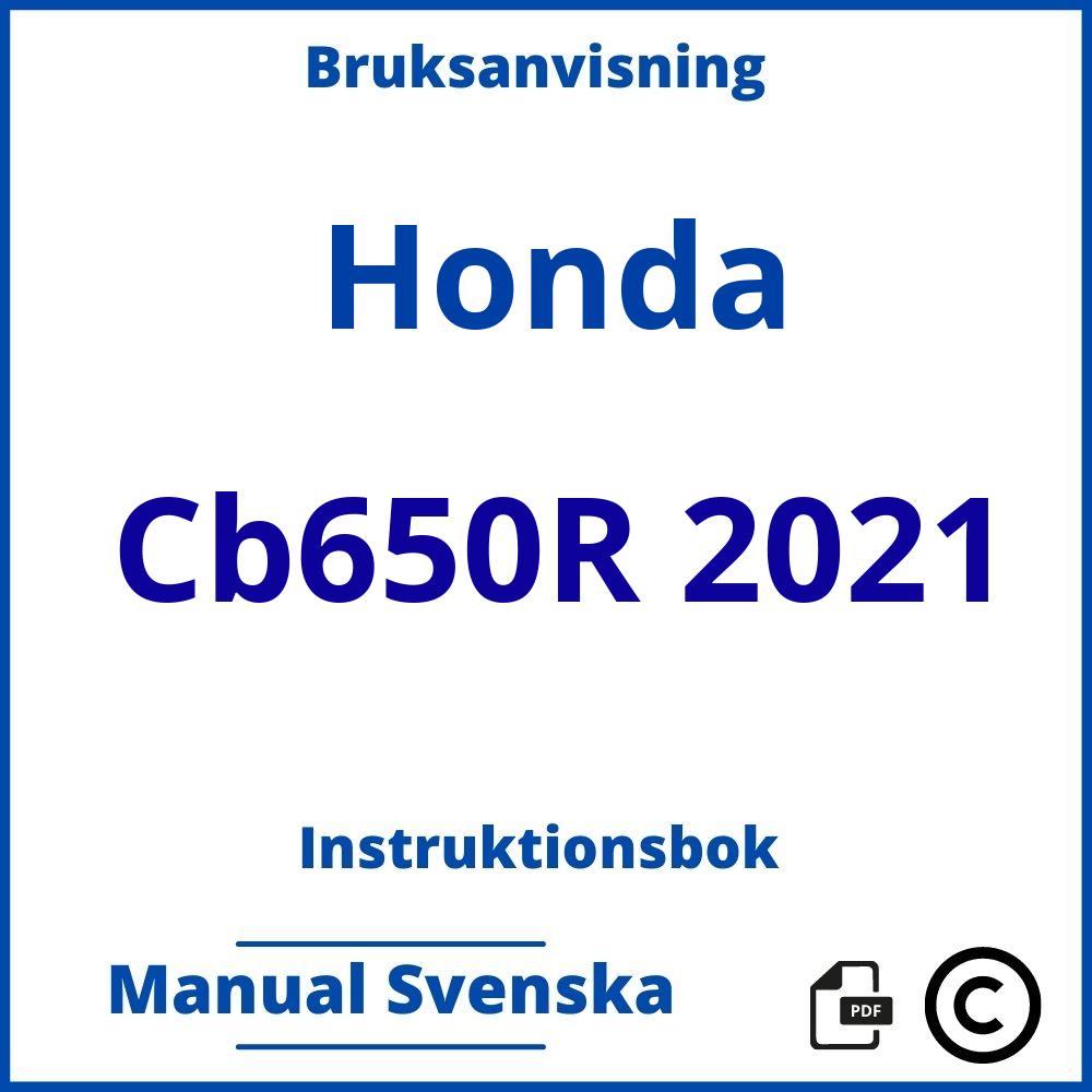 https://www.bruksanvisni.ng/honda/cb650r-2021/bruksanvisning;Honda;Cb650R 2021;honda-cb650r-2021;honda-cb650r-2021-pdf;https://instruktionsbokbil.com/wp-content/uploads/honda-cb650r-2021-pdf.jpg;https://instruktionsbokbil.com/honda-cb650r-2021-oppna/;191;6