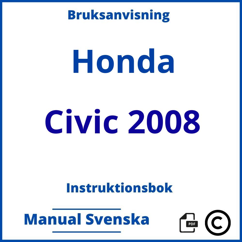 https://www.bruksanvisni.ng/honda/civic-2008/bruksanvisning;Honda;Civic 2008;honda-civic-2008;honda-civic-2008-pdf;https://instruktionsbokbil.com/wp-content/uploads/honda-civic-2008-pdf.jpg;https://instruktionsbokbil.com/honda-civic-2008-oppna/;920;2