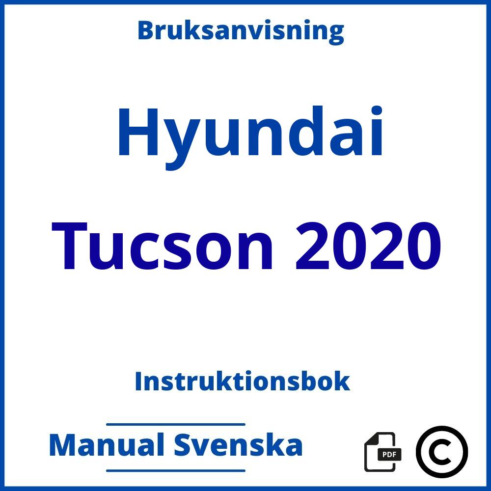 https://www.bruksanvisni.ng/hyundai/tucson-2020/bruksanvisning;Hyundai;Tucson 2020;hyundai-tucson-2020;hyundai-tucson-2020-pdf;https://instruktionsbokbil.com/wp-content/uploads/hyundai-tucson-2020-pdf.jpg;https://instruktionsbokbil.com/hyundai-tucson-2020-oppna/;276;5
