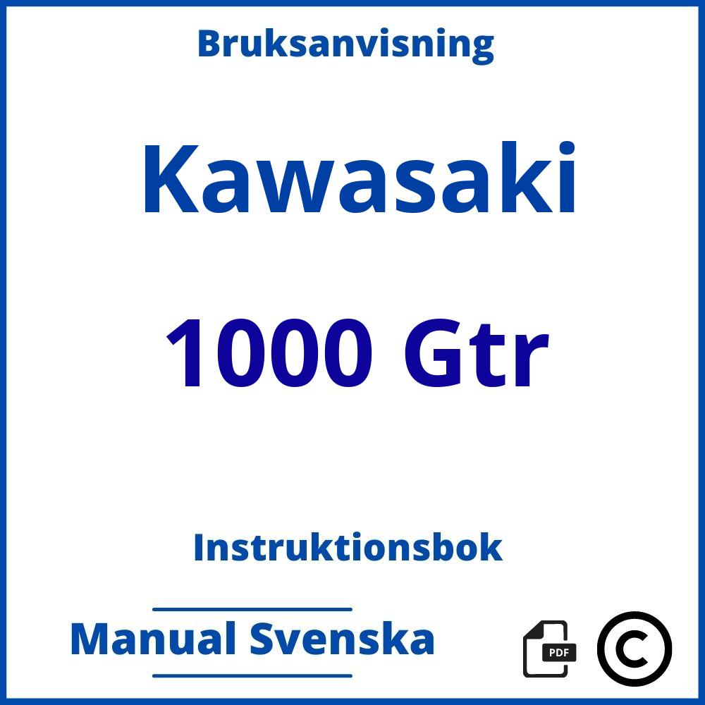 https://www.bruksanvisni.ng/kawasaki/1000-gtr/bruksanvisning;Kawasaki;1000 Gtr;kawasaki-1000-gtr;kawasaki-1000-gtr-pdf;https://instruktionsbokbil.com/wp-content/uploads/kawasaki-1000-gtr-pdf.jpg;https://instruktionsbokbil.com/kawasaki-1000-gtr-oppna/;873;3