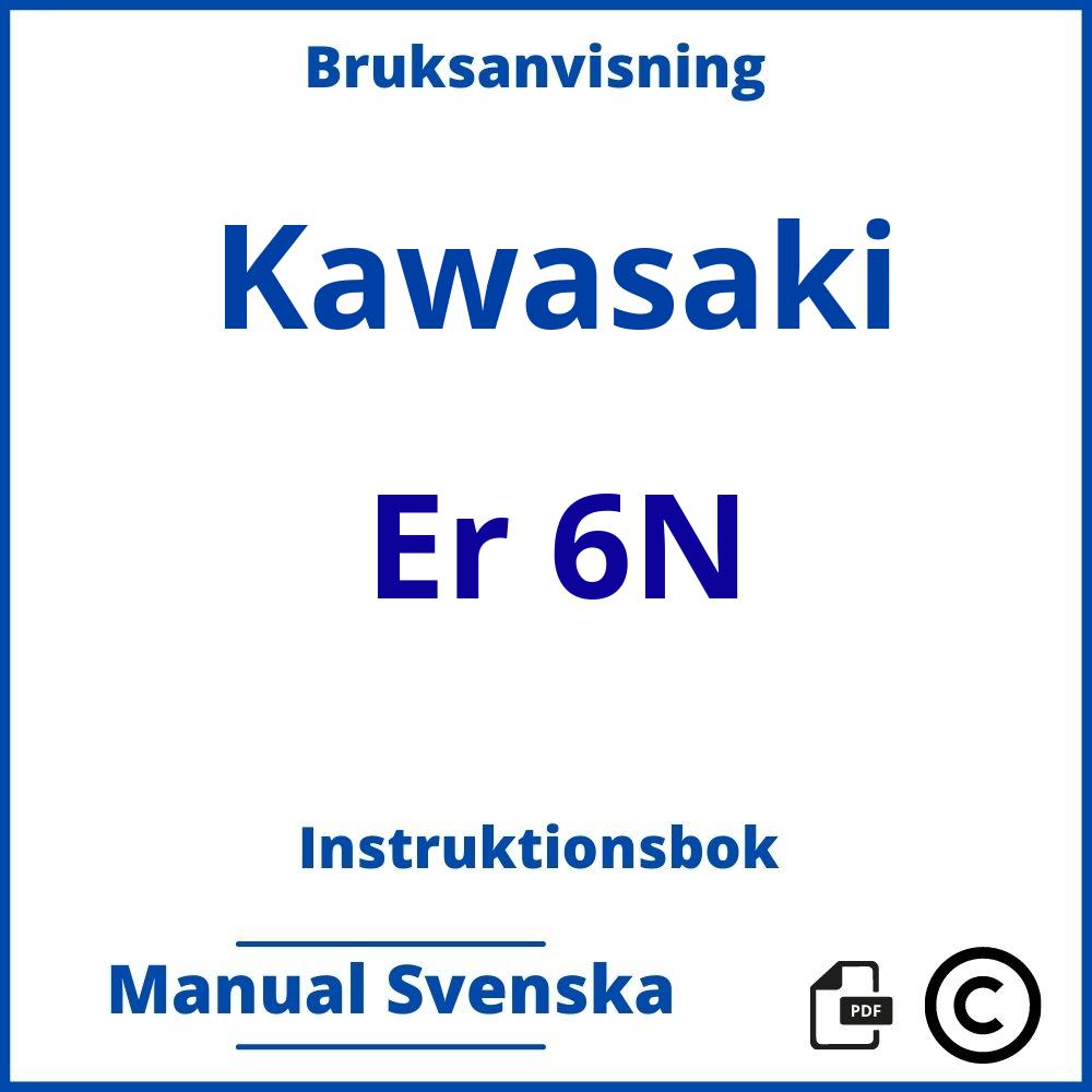 https://www.bruksanvisni.ng/kawasaki/er-6n/bruksanvisning;Kawasaki;Er 6N;kawasaki-er-6n;kawasaki-er-6n-pdf;https://instruktionsbokbil.com/wp-content/uploads/kawasaki-er-6n-pdf.jpg;https://instruktionsbokbil.com/kawasaki-er-6n-oppna/;916;3