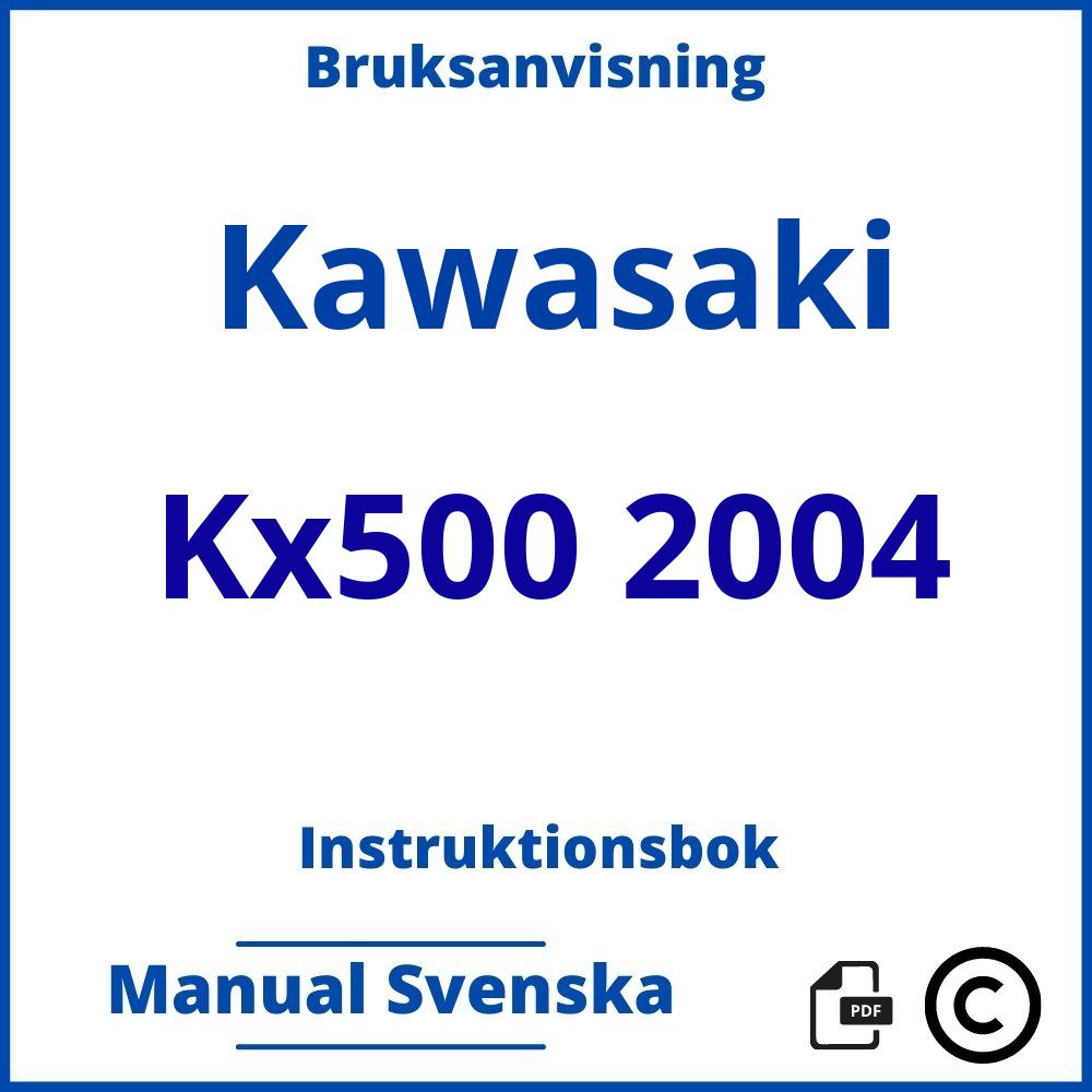 https://www.bruksanvisni.ng/kawasaki/kx500-2004/bruksanvisning;Kawasaki;Kx500 2004;kawasaki-kx500-2004;kawasaki-kx500-2004-pdf;https://instruktionsbokbil.com/wp-content/uploads/kawasaki-kx500-2004-pdf.jpg;https://instruktionsbokbil.com/kawasaki-kx500-2004-oppna/;811;9