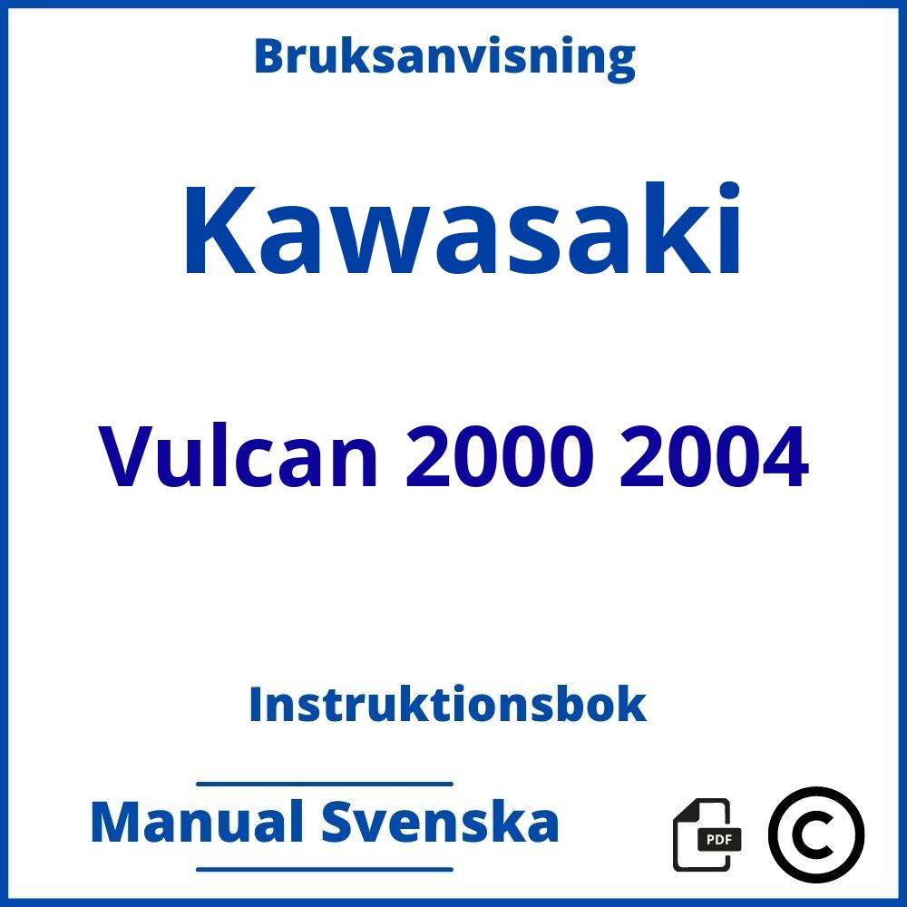 https://www.bruksanvisni.ng/kawasaki/vulcan-2000-2004/bruksanvisning;Kawasaki;Vulcan 2000 2004;kawasaki-vulcan-2000-2004;kawasaki-vulcan-2000-2004-pdf;https://instruktionsbokbil.com/wp-content/uploads/kawasaki-vulcan-2000-2004-pdf.jpg;https://instruktionsbokbil.com/kawasaki-vulcan-2000-2004-oppna/;293;5