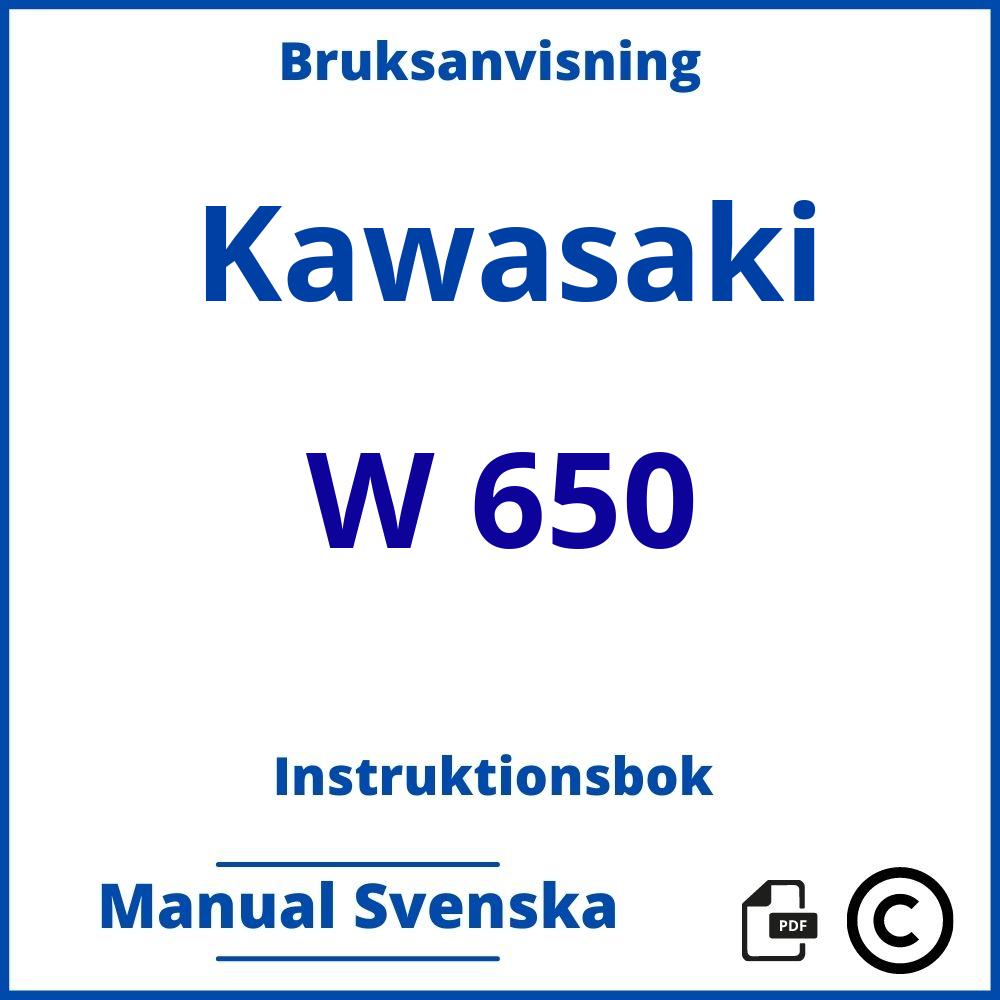 https://www.bruksanvisni.ng/kawasaki/w-650/bruksanvisning;Kawasaki;W 650;kawasaki-w-650;kawasaki-w-650-pdf;https://instruktionsbokbil.com/wp-content/uploads/kawasaki-w-650-pdf.jpg;https://instruktionsbokbil.com/kawasaki-w-650-oppna/;926;9