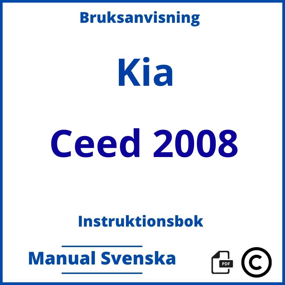 https://www.bruksanvisni.ng/kia/ceed-2008/bruksanvisning;Kia;Ceed 2008;kia-ceed-2008;kia-ceed-2008-pdf;https://instruktionsbokbil.com/wp-content/uploads/kia-ceed-2008-pdf.jpg;https://instruktionsbokbil.com/kia-ceed-2008-oppna/;764;2