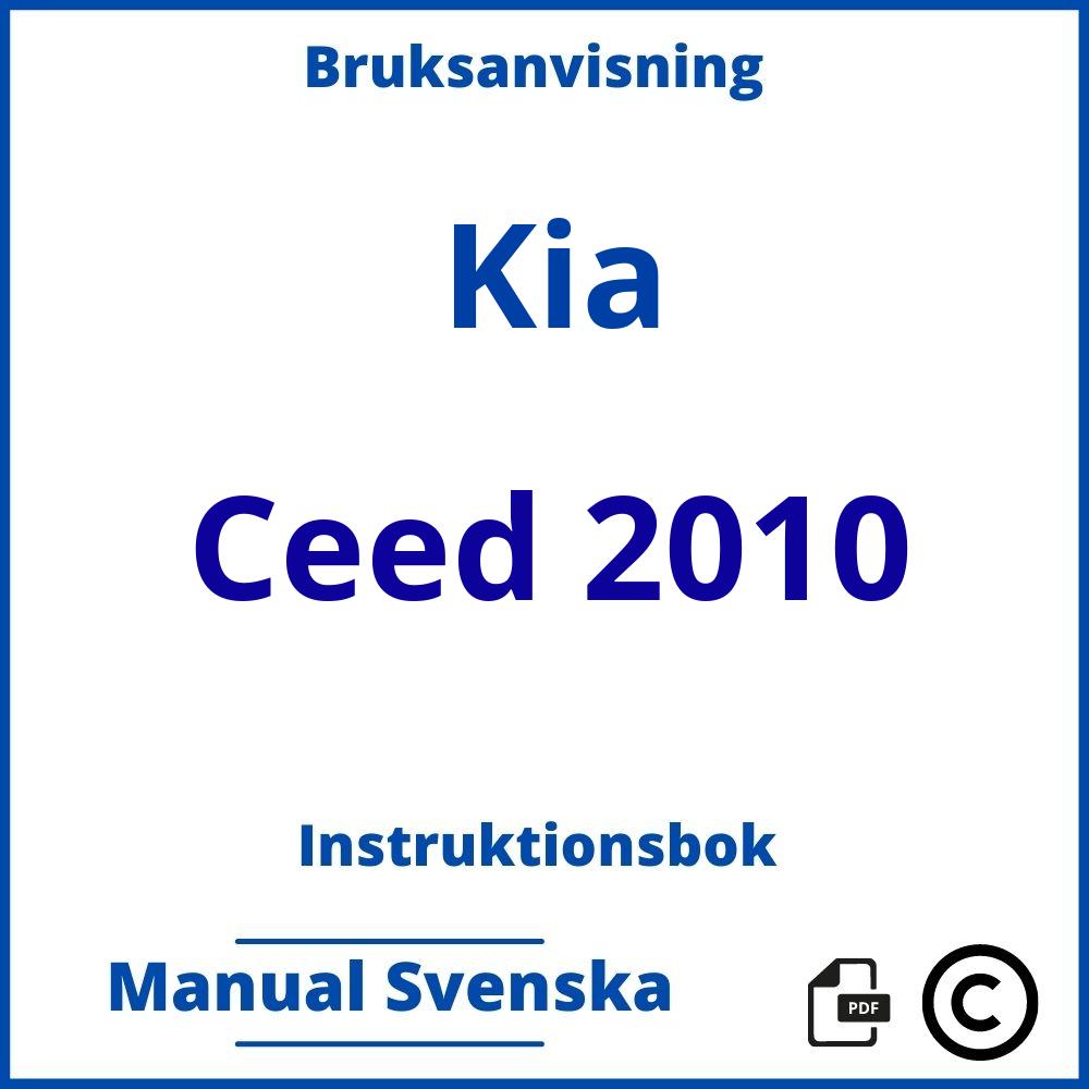 https://www.bruksanvisni.ng/kia/ceed-2010/bruksanvisning;Kia;Ceed 2010;kia-ceed-2010;kia-ceed-2010-pdf;https://instruktionsbokbil.com/wp-content/uploads/kia-ceed-2010-pdf.jpg;https://instruktionsbokbil.com/kia-ceed-2010-oppna/;519;2