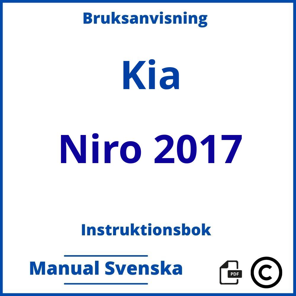 https://www.bruksanvisni.ng/kia/niro-2017/bruksanvisning;Kia;Niro 2017;kia-niro-2017;kia-niro-2017-pdf;https://instruktionsbokbil.com/wp-content/uploads/kia-niro-2017-pdf.jpg;https://instruktionsbokbil.com/kia-niro-2017-oppna/;308;7