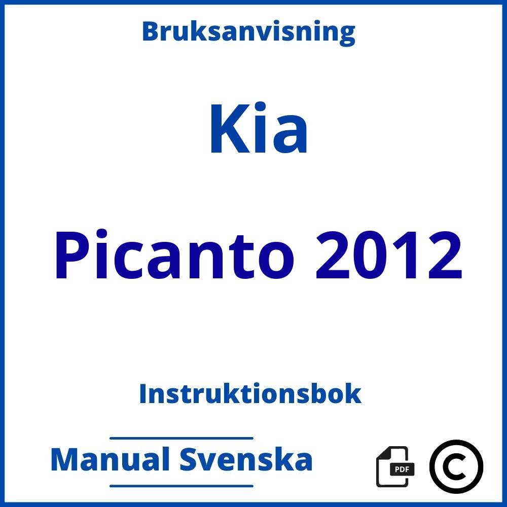 https://www.bruksanvisni.ng/kia/picanto-2012/bruksanvisning;Kia;Picanto 2012;kia-picanto-2012;kia-picanto-2012-pdf;https://instruktionsbokbil.com/wp-content/uploads/kia-picanto-2012-pdf.jpg;https://instruktionsbokbil.com/kia-picanto-2012-oppna/;798;7