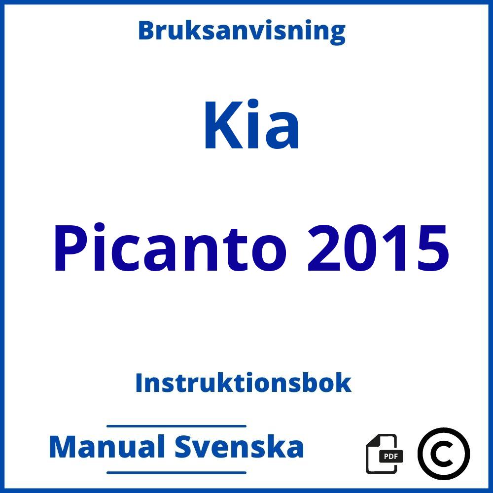 https://www.bruksanvisni.ng/kia/picanto-2015/bruksanvisning;Kia;Picanto 2015;kia-picanto-2015;kia-picanto-2015-pdf;https://instruktionsbokbil.com/wp-content/uploads/kia-picanto-2015-pdf.jpg;https://instruktionsbokbil.com/kia-picanto-2015-oppna/;578;8