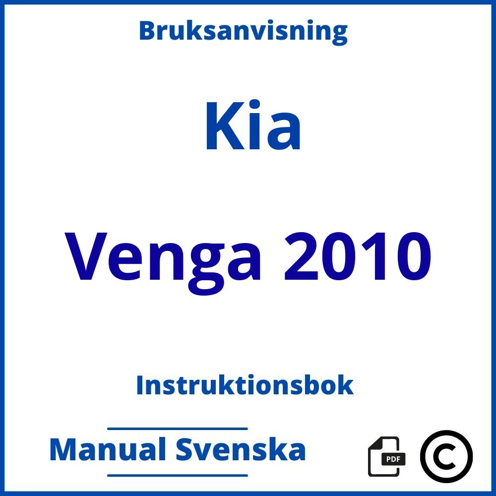 https://www.bruksanvisni.ng/kia/venga-2010/bruksanvisning;Kia;Venga 2010;kia-venga-2010;kia-venga-2010-pdf;https://instruktionsbokbil.com/wp-content/uploads/kia-venga-2010-pdf.jpg;https://instruktionsbokbil.com/kia-venga-2010-oppna/;887;9
