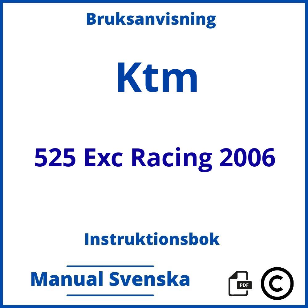 https://www.bruksanvisni.ng/ktm/525-exc-racing-2006/bruksanvisning;Ktm;525 Exc Racing 2006;ktm-525-exc-racing-2006;ktm-525-exc-racing-2006-pdf;https://instruktionsbokbil.com/wp-content/uploads/ktm-525-exc-racing-2006-pdf.jpg;https://instruktionsbokbil.com/ktm-525-exc-racing-2006-oppna/;109;6