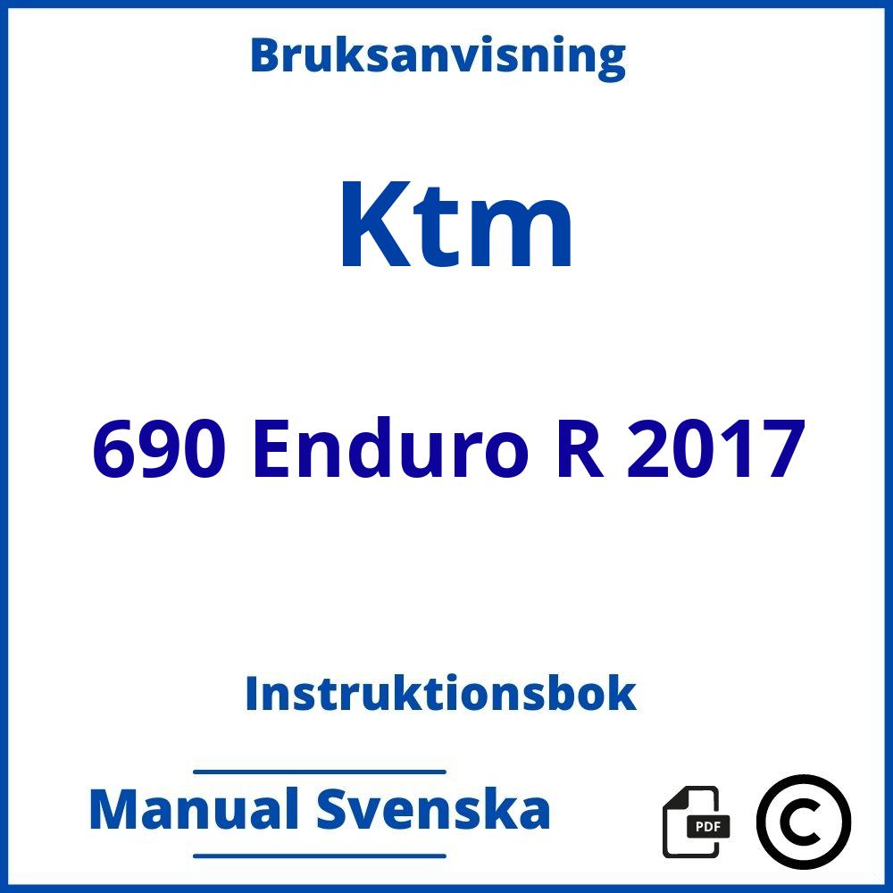 https://www.bruksanvisni.ng/ktm/690-enduro-r-2017/bruksanvisning;Ktm;690 Enduro R 2017;ktm-690-enduro-r-2017;ktm-690-enduro-r-2017-pdf;https://instruktionsbokbil.com/wp-content/uploads/ktm-690-enduro-r-2017-pdf.jpg;https://instruktionsbokbil.com/ktm-690-enduro-r-2017-oppna/;793;5