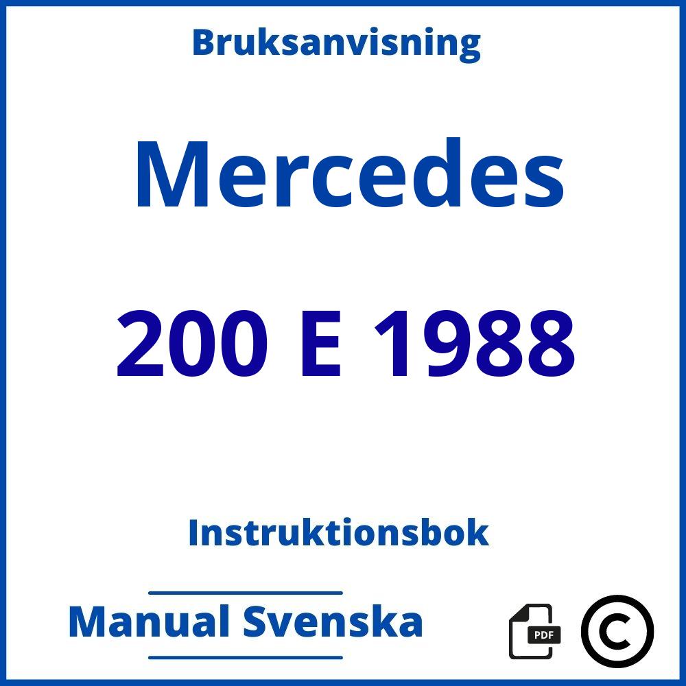 https://www.bruksanvisni.ng/mercedes/200-e-1988/bruksanvisning;Mercedes;200 E 1988;mercedes-200-e-1988;mercedes-200-e-1988-pdf;https://instruktionsbokbil.com/wp-content/uploads/mercedes-200-e-1988-pdf.jpg;https://instruktionsbokbil.com/mercedes-200-e-1988-oppna/;874;3