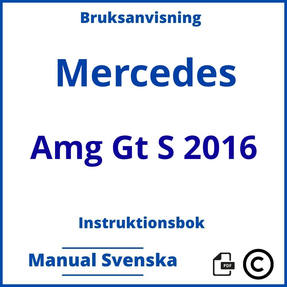 https://www.bruksanvisni.ng/mercedes/amg-gt-s-2016/bruksanvisning;Mercedes;Amg Gt S 2016;mercedes-amg-gt-s-2016;mercedes-amg-gt-s-2016-pdf;https://instruktionsbokbil.com/wp-content/uploads/mercedes-amg-gt-s-2016-pdf.jpg;https://instruktionsbokbil.com/mercedes-amg-gt-s-2016-oppna/;128;5