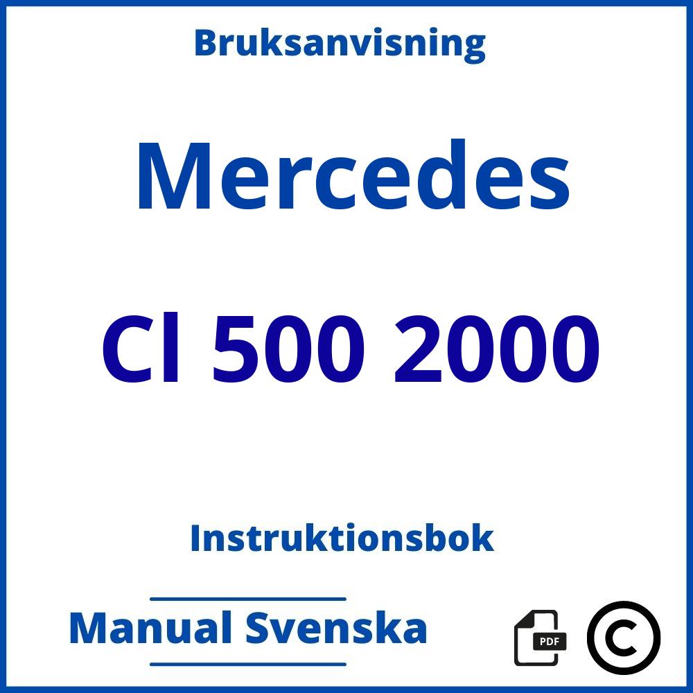 https://www.bruksanvisni.ng/mercedes/cl-500-2000/bruksanvisning;Mercedes;Cl 500 2000;mercedes-cl-500-2000;mercedes-cl-500-2000-pdf;https://instruktionsbokbil.com/wp-content/uploads/mercedes-cl-500-2000-pdf.jpg;https://instruktionsbokbil.com/mercedes-cl-500-2000-oppna/;339;8