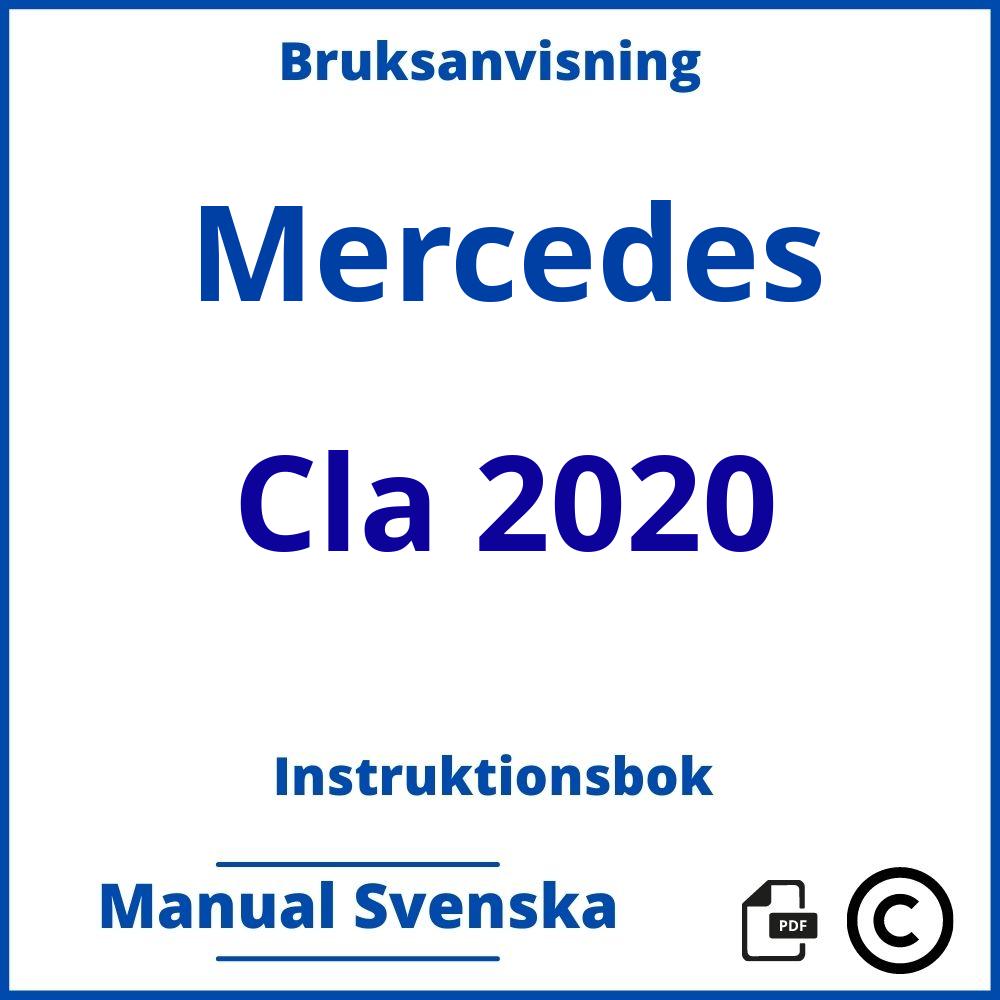 https://www.bruksanvisni.ng/mercedes/cla-2020/bruksanvisning;Mercedes;Cla 2020;mercedes-cla-2020;mercedes-cla-2020-pdf;https://instruktionsbokbil.com/wp-content/uploads/mercedes-cla-2020-pdf.jpg;https://instruktionsbokbil.com/mercedes-cla-2020-oppna/;524;2
