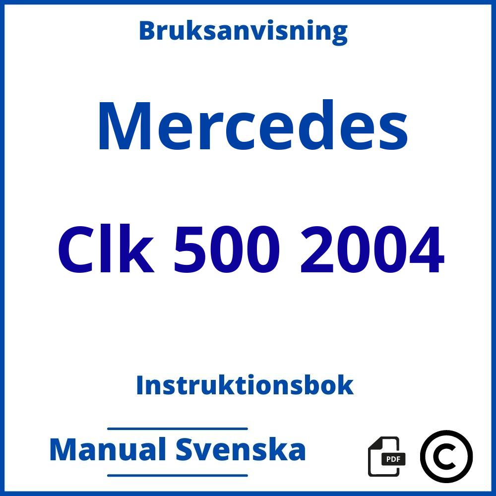 https://www.bruksanvisni.ng/mercedes/clk-500-2004/bruksanvisning;Mercedes;Clk 500 2004;mercedes-clk-500-2004;mercedes-clk-500-2004-pdf;https://instruktionsbokbil.com/wp-content/uploads/mercedes-clk-500-2004-pdf.jpg;https://instruktionsbokbil.com/mercedes-clk-500-2004-oppna/;960;7