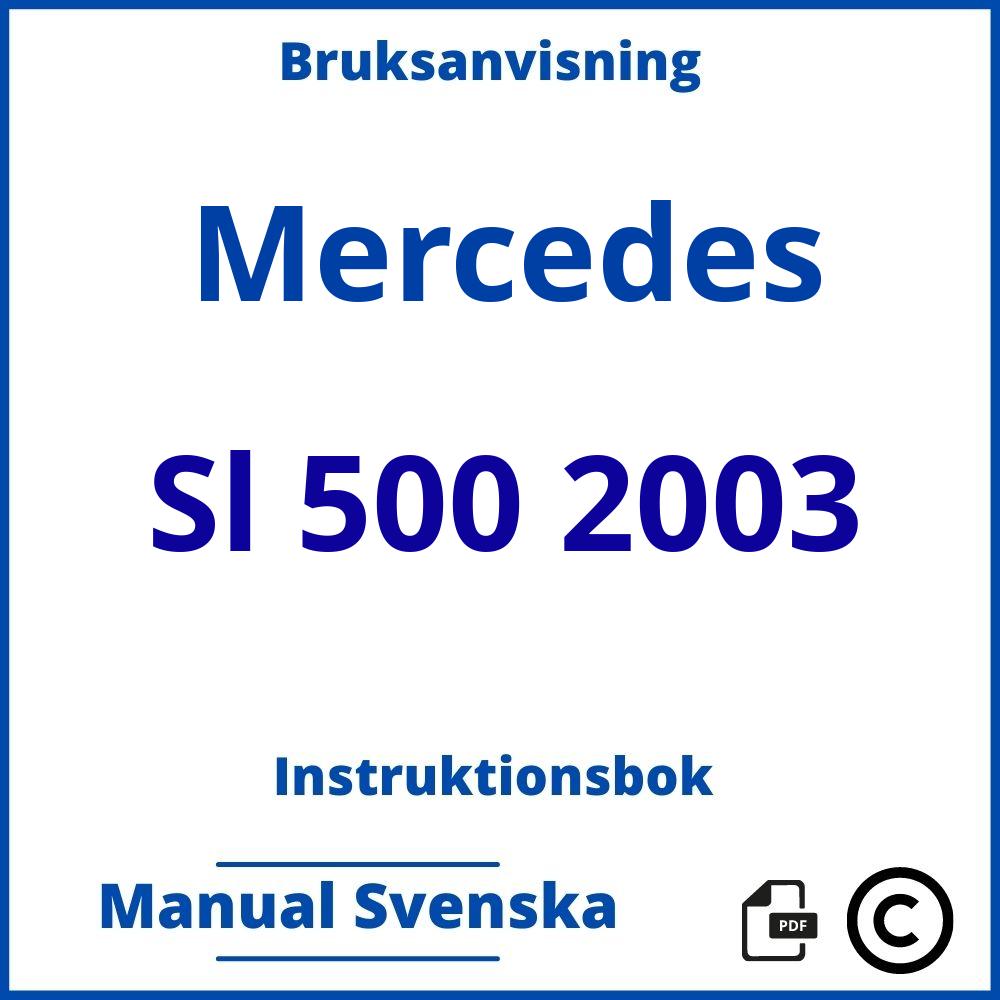 https://www.bruksanvisni.ng/mercedes/sl-500-2003/bruksanvisning;Mercedes;Sl 500 2003;mercedes-sl-500-2003;mercedes-sl-500-2003-pdf;https://instruktionsbokbil.com/wp-content/uploads/mercedes-sl-500-2003-pdf.jpg;https://instruktionsbokbil.com/mercedes-sl-500-2003-oppna/;199;9