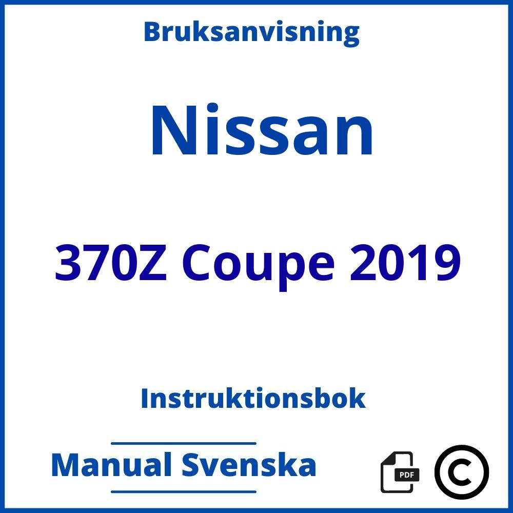 https://www.bruksanvisni.ng/nissan/370z-coupe-2019/bruksanvisning;Nissan;370Z Coupe 2019;nissan-370z-coupe-2019;nissan-370z-coupe-2019-pdf;https://instruktionsbokbil.com/wp-content/uploads/nissan-370z-coupe-2019-pdf.jpg;https://instruktionsbokbil.com/nissan-370z-coupe-2019-oppna/;131;5