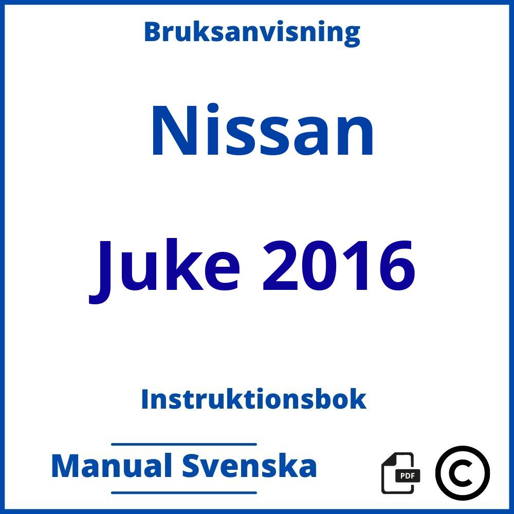 https://www.bruksanvisni.ng/nissan/juke-2016/bruksanvisning;Nissan;Juke 2016;nissan-juke-2016;nissan-juke-2016-pdf;https://instruktionsbokbil.com/wp-content/uploads/nissan-juke-2016-pdf.jpg;https://instruktionsbokbil.com/nissan-juke-2016-oppna/;357;3