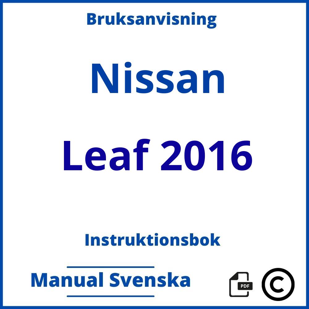 https://www.bruksanvisni.ng/nissan/leaf-2016/bruksanvisning;Nissan;Leaf 2016;nissan-leaf-2016;nissan-leaf-2016-pdf;https://instruktionsbokbil.com/wp-content/uploads/nissan-leaf-2016-pdf.jpg;https://instruktionsbokbil.com/nissan-leaf-2016-oppna/;299;7