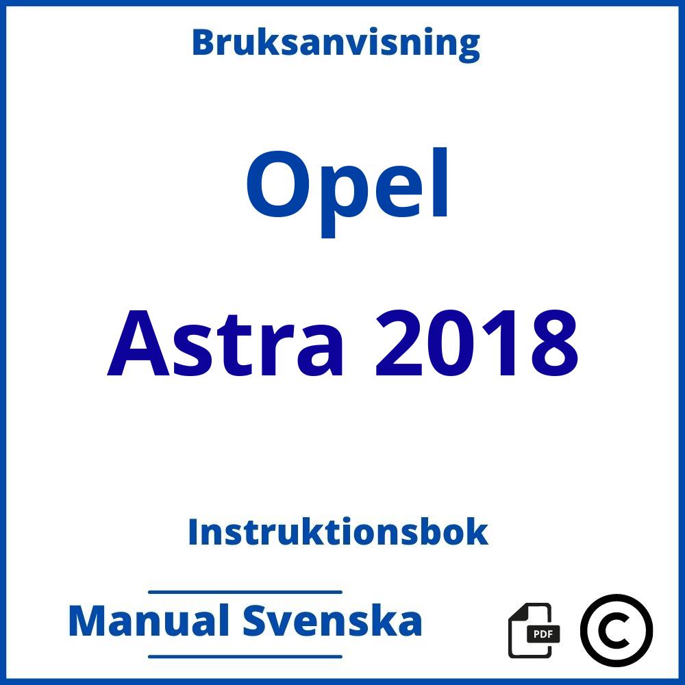 https://www.bruksanvisni.ng/opel/astra-2018/bruksanvisning;Opel;Astra 2018;opel-astra-2018;opel-astra-2018-pdf;https://instruktionsbokbil.com/wp-content/uploads/opel-astra-2018-pdf.jpg;https://instruktionsbokbil.com/opel-astra-2018-oppna/;594;6