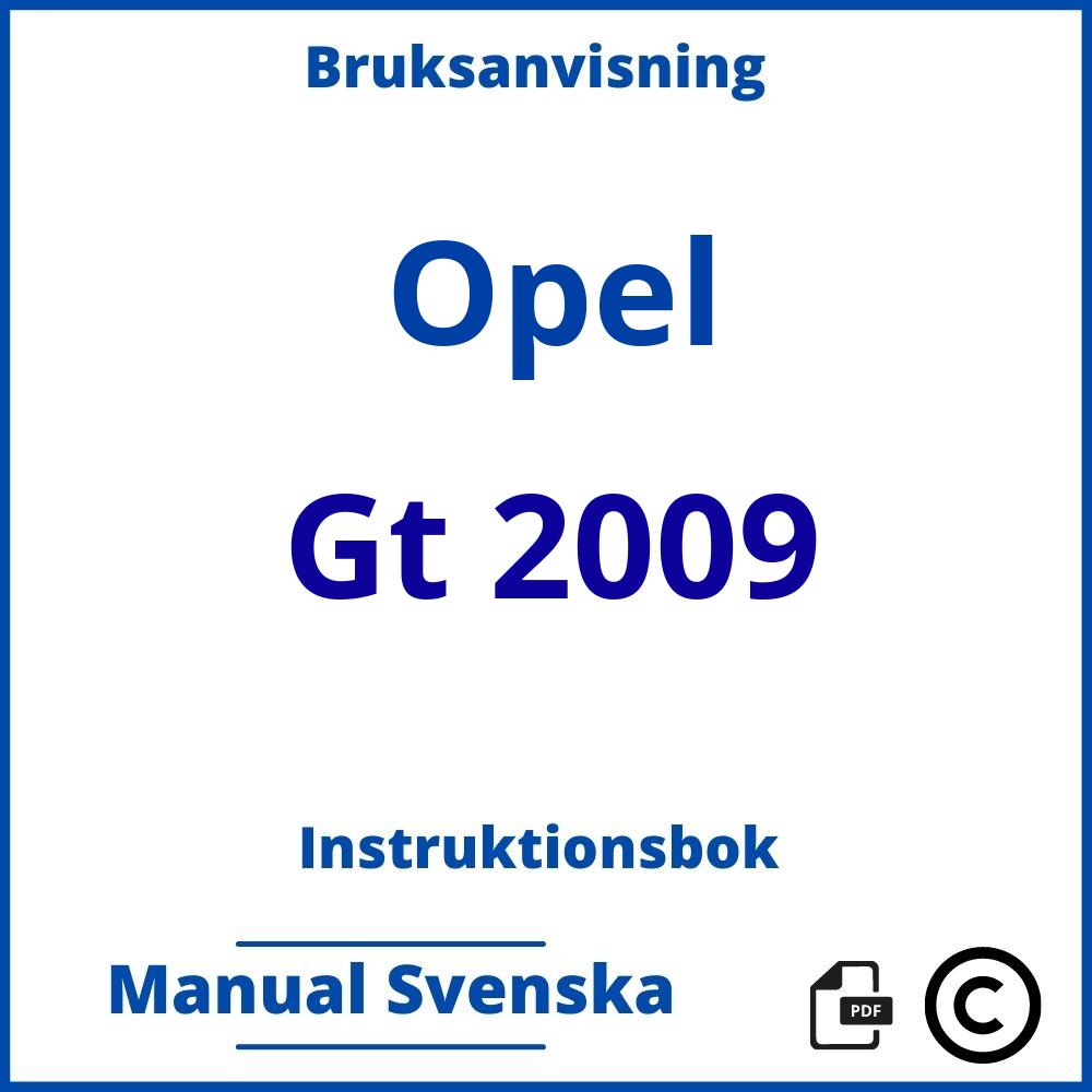 https://www.bruksanvisni.ng/opel/gt-2009/bruksanvisning;Opel;Gt 2009;opel-gt-2009;opel-gt-2009-pdf;https://instruktionsbokbil.com/wp-content/uploads/opel-gt-2009-pdf.jpg;https://instruktionsbokbil.com/opel-gt-2009-oppna/;693;3