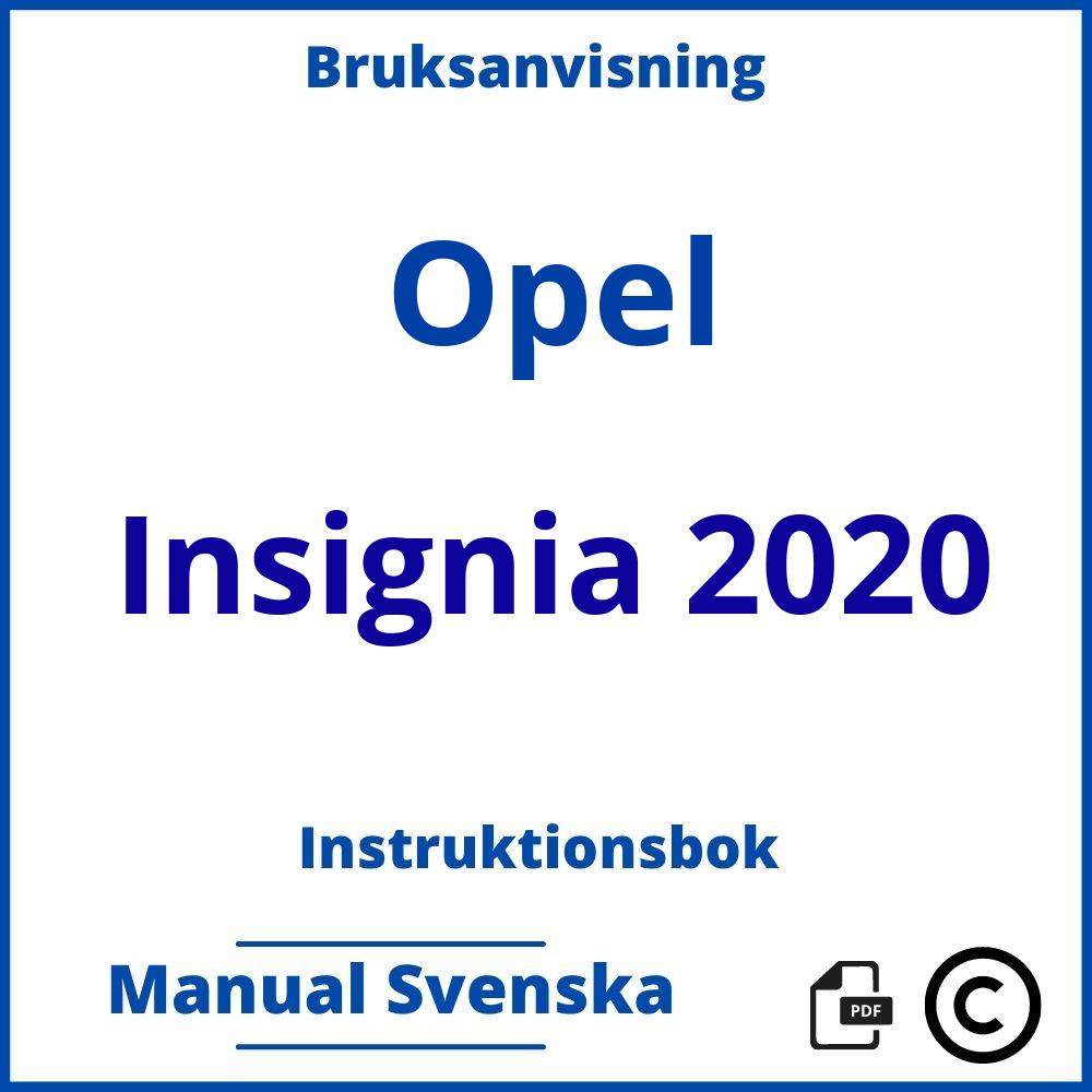 https://www.bruksanvisni.ng/opel/insignia-2020/bruksanvisning;Opel;Insignia 2020;opel-insignia-2020;opel-insignia-2020-pdf;https://instruktionsbokbil.com/wp-content/uploads/opel-insignia-2020-pdf.jpg;https://instruktionsbokbil.com/opel-insignia-2020-oppna/;626;6