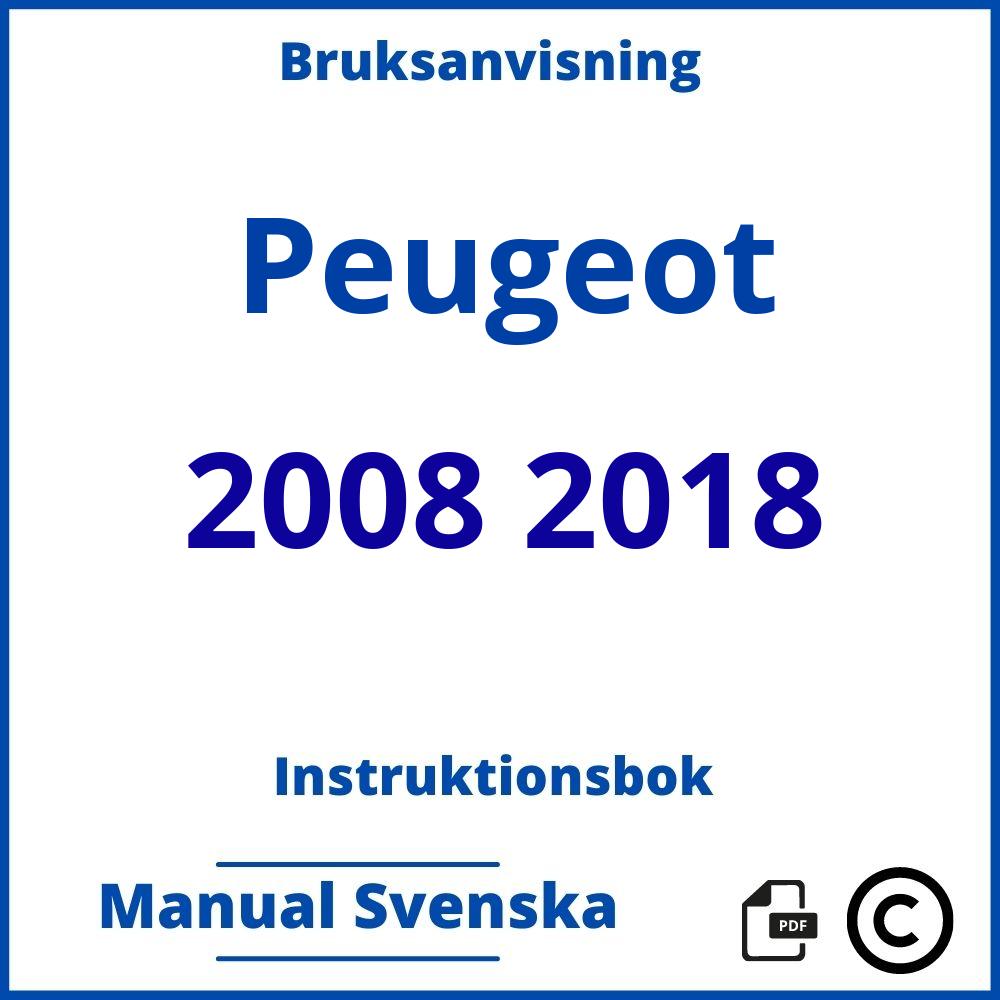 https://www.bruksanvisni.ng/peugeot/2008-2018/bruksanvisning?p=95;Peugeot;2008 2018;peugeot-2008-2018;peugeot-2008-2018-pdf;https://instruktionsbokbil.com/wp-content/uploads/peugeot-2008-2018-pdf.jpg;https://instruktionsbokbil.com/peugeot-2008-2018-oppna/;407;8