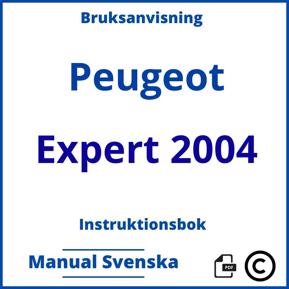 https://www.bruksanvisni.ng/peugeot/expert-2004/bruksanvisning;Peugeot;Expert 2004;peugeot-expert-2004;peugeot-expert-2004-pdf;https://instruktionsbokbil.com/wp-content/uploads/peugeot-expert-2004-pdf.jpg;https://instruktionsbokbil.com/peugeot-expert-2004-oppna/;597;7