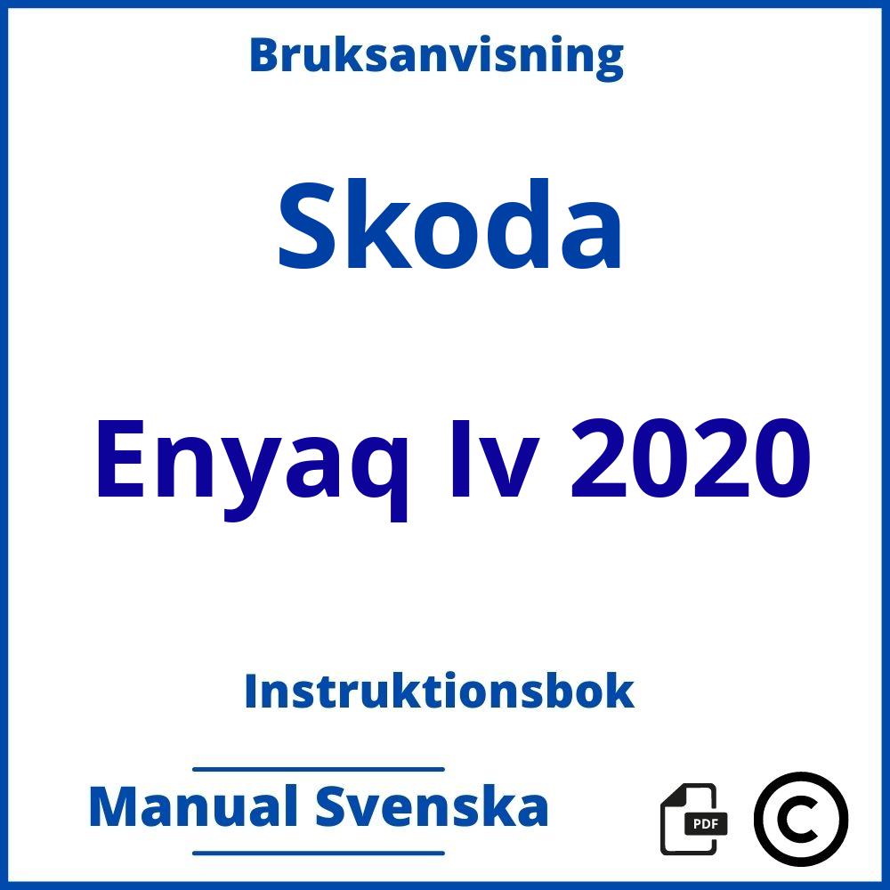 https://www.bruksanvisni.ng/skoda/enyaq-iv-2020/bruksanvisning;Skoda;Enyaq Iv 2020;skoda-enyaq-iv-2020;skoda-enyaq-iv-2020-pdf;https://instruktionsbokbil.com/wp-content/uploads/skoda-enyaq-iv-2020-pdf.jpg;https://instruktionsbokbil.com/skoda-enyaq-iv-2020-oppna/;933;6