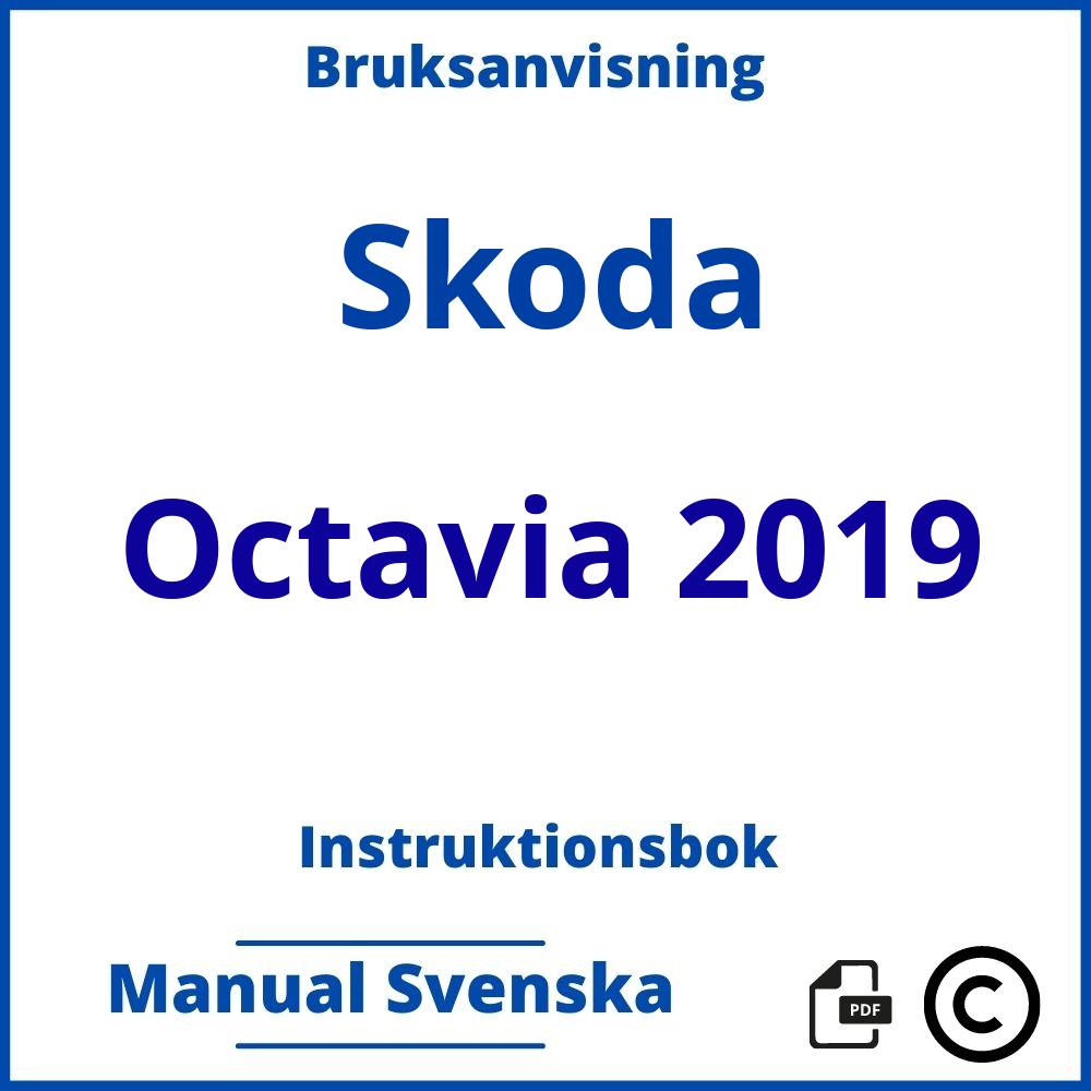 https://www.bruksanvisni.ng/skoda/octavia-2019/bruksanvisning;Skoda;Octavia 2019;skoda-octavia-2019;skoda-octavia-2019-pdf;https://instruktionsbokbil.com/wp-content/uploads/skoda-octavia-2019-pdf.jpg;https://instruktionsbokbil.com/skoda-octavia-2019-oppna/;132;5