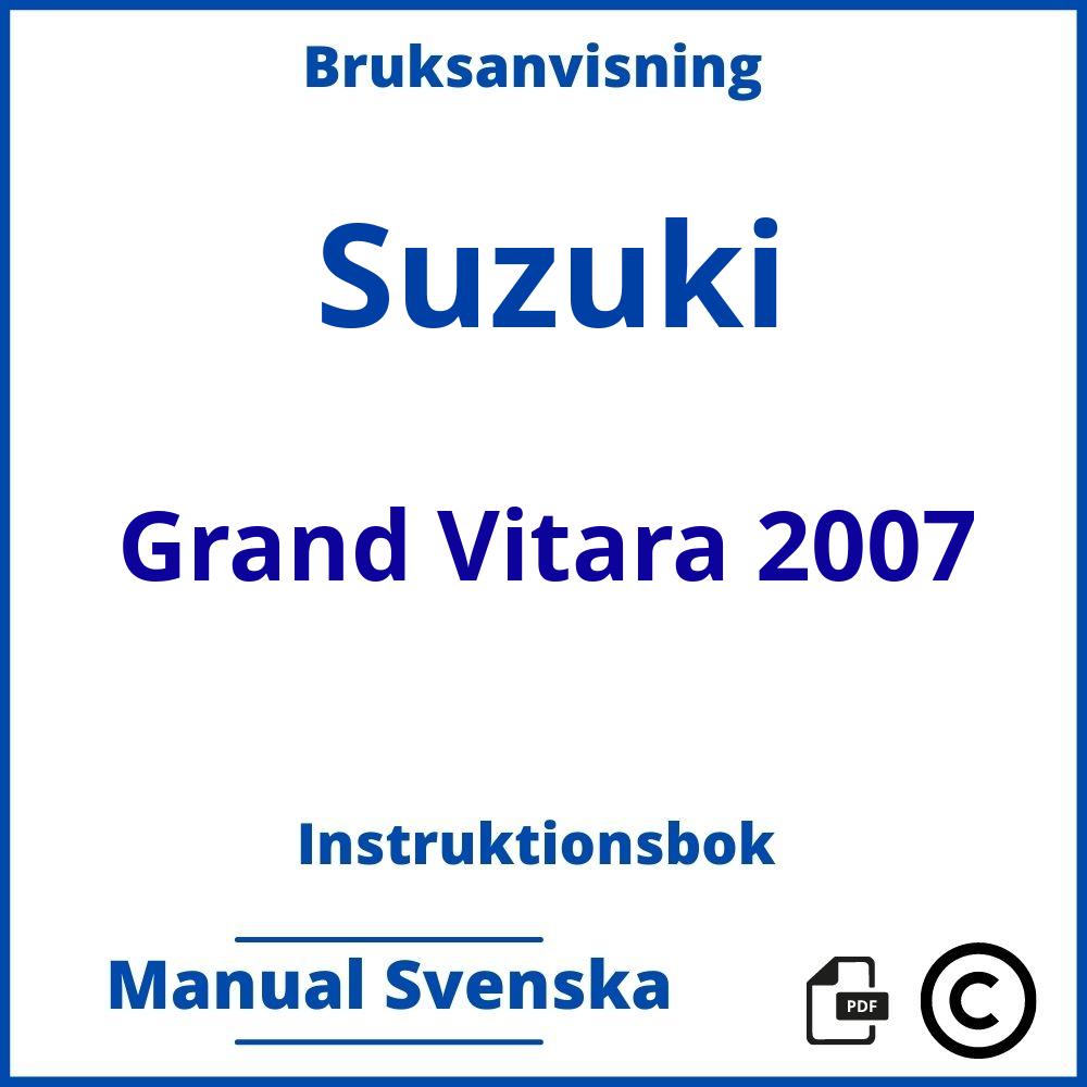 https://www.bruksanvisni.ng/suzuki/grand-vitara-2007/bruksanvisning;Suzuki;Grand Vitara 2007;suzuki-grand-vitara-2007;suzuki-grand-vitara-2007-pdf;https://instruktionsbokbil.com/wp-content/uploads/suzuki-grand-vitara-2007-pdf.jpg;https://instruktionsbokbil.com/suzuki-grand-vitara-2007-oppna/;637;9
