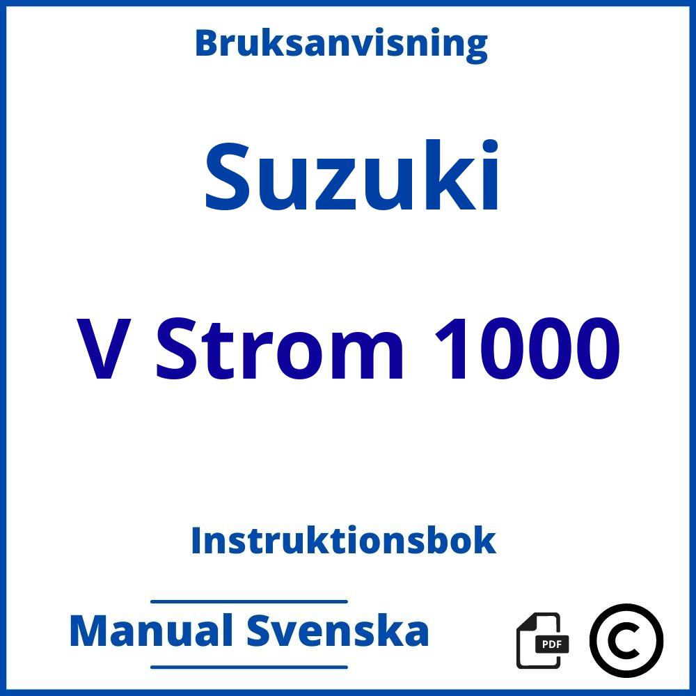 https://www.bruksanvisni.ng/suzuki/v-strom-1000/bruksanvisning;Suzuki;V Strom 1000;suzuki-v-strom-1000;suzuki-v-strom-1000-pdf;https://instruktionsbokbil.com/wp-content/uploads/suzuki-v-strom-1000-pdf.jpg;https://instruktionsbokbil.com/suzuki-v-strom-1000-oppna/;526;5