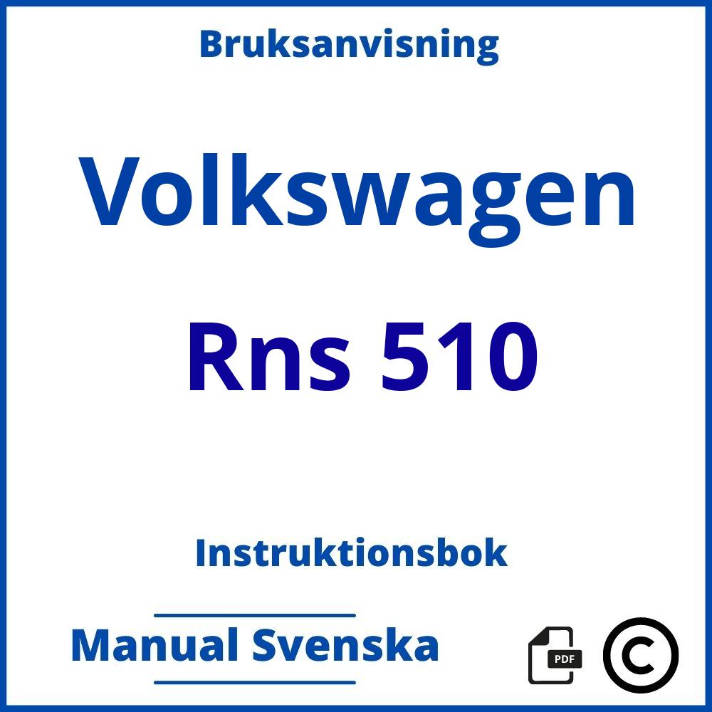 https://www.bruksanvisni.ng/volkswagen/rns-510/bruksanvisning;Volkswagen;Rns 510;volkswagen-rns-510;volkswagen-rns-510-pdf;https://instruktionsbokbil.com/wp-content/uploads/volkswagen-rns-510-pdf.jpg;https://instruktionsbokbil.com/volkswagen-rns-510-oppna/;845;6