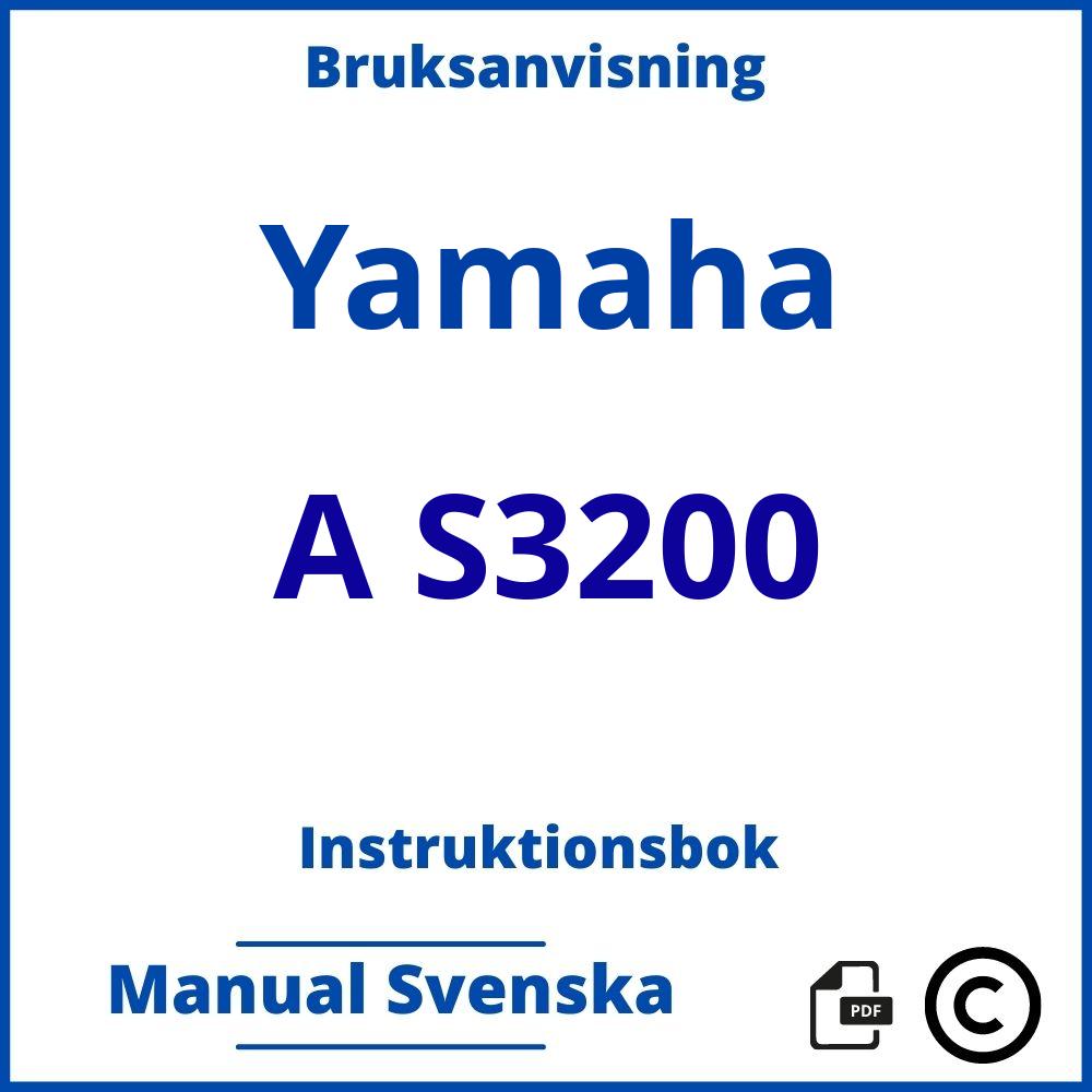 https://www.bruksanvisni.ng/yamaha/a-s3200/bruksanvisning;Yamaha;A S3200;yamaha-a-s3200;yamaha-a-s3200-pdf;https://instruktionsbokbil.com/wp-content/uploads/yamaha-a-s3200-pdf.jpg;https://instruktionsbokbil.com/yamaha-a-s3200-oppna/;214;7