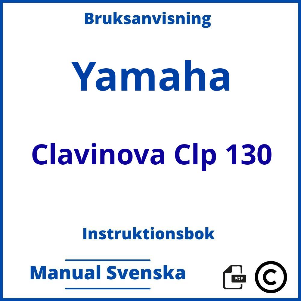 https://www.bruksanvisni.ng/yamaha/clavinova-clp-130/bruksanvisning;Yamaha;Clavinova Clp 130;yamaha-clavinova-clp-130;yamaha-clavinova-clp-130-pdf;https://instruktionsbokbil.com/wp-content/uploads/yamaha-clavinova-clp-130-pdf.jpg;https://instruktionsbokbil.com/yamaha-clavinova-clp-130-oppna/;857;2