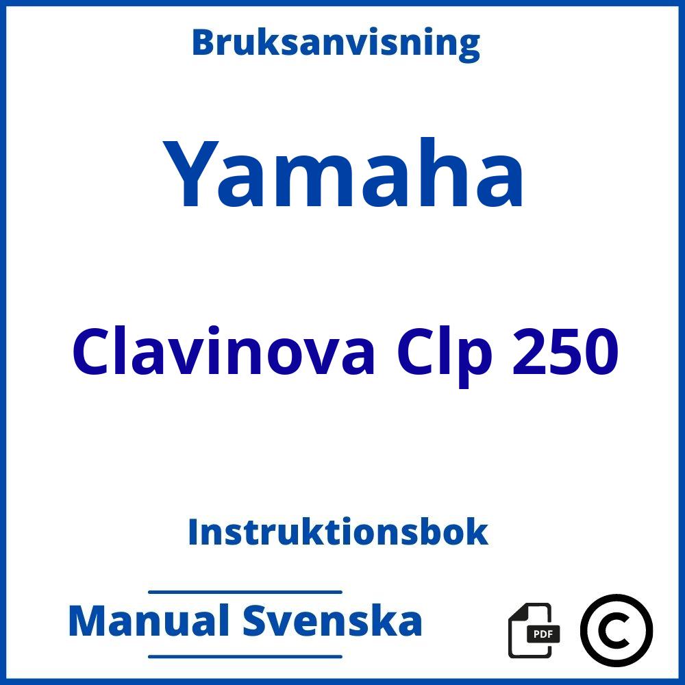 https://www.bruksanvisni.ng/yamaha/clavinova-clp-250/bruksanvisning;Yamaha;Clavinova Clp 250;yamaha-clavinova-clp-250;yamaha-clavinova-clp-250-pdf;https://instruktionsbokbil.com/wp-content/uploads/yamaha-clavinova-clp-250-pdf.jpg;https://instruktionsbokbil.com/yamaha-clavinova-clp-250-oppna/;558;9