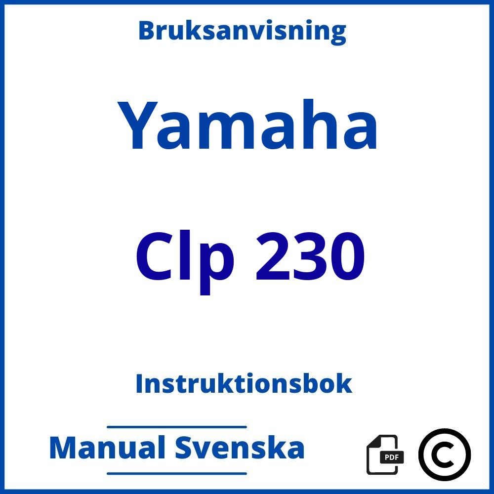 https://www.bruksanvisni.ng/yamaha/clp-230/bruksanvisning?p=80;Yamaha;Clp 230;yamaha-clp-230;yamaha-clp-230-pdf;https://instruktionsbokbil.com/wp-content/uploads/yamaha-clp-230-pdf.jpg;https://instruktionsbokbil.com/yamaha-clp-230-oppna/;893;7